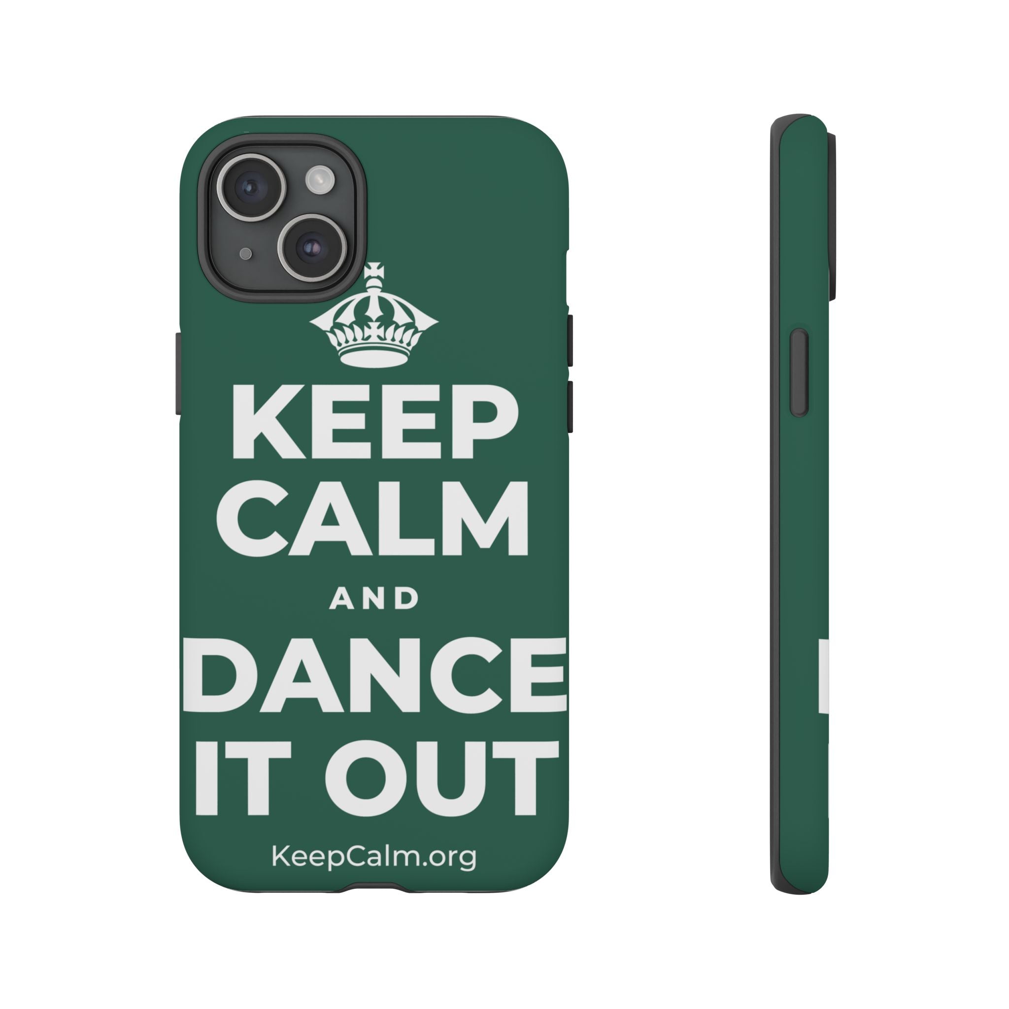KEEP CALM AND DANCE IT OUT Phone Case