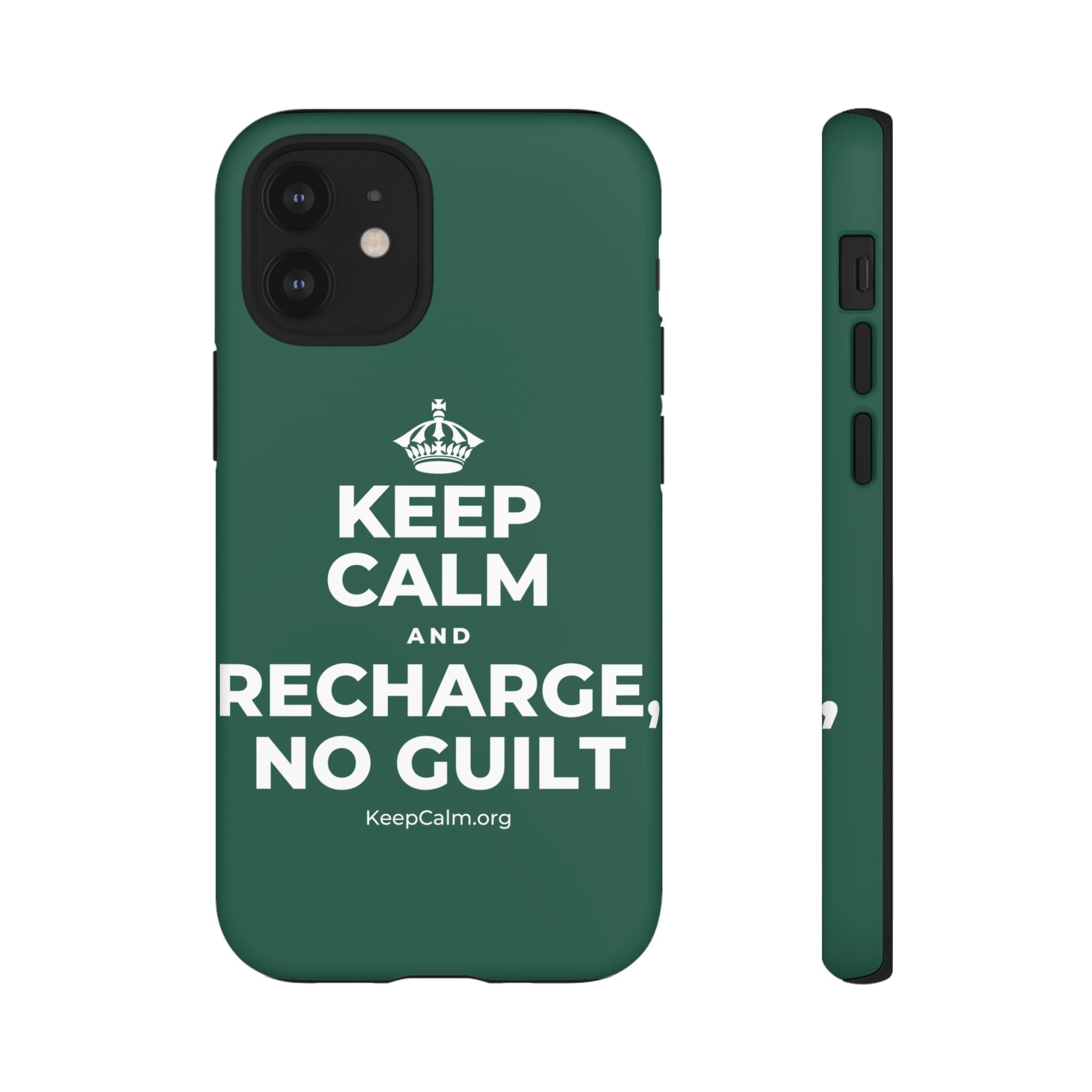 KEEP CALM AND RECHARGE, NO GUILT Phone Case