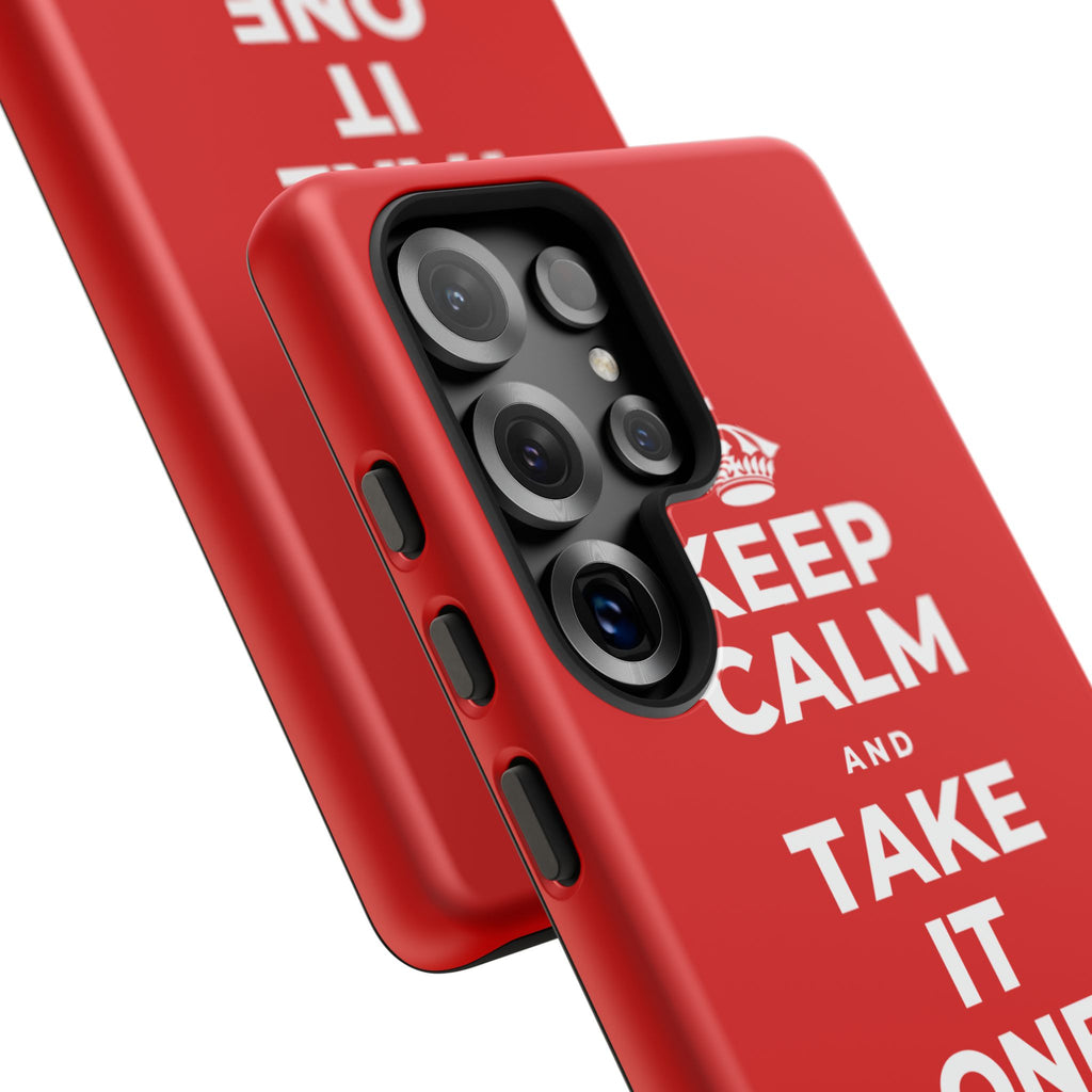 KEEP CALM AND TAKE IT ONE DAY AT A TIME Phone Case