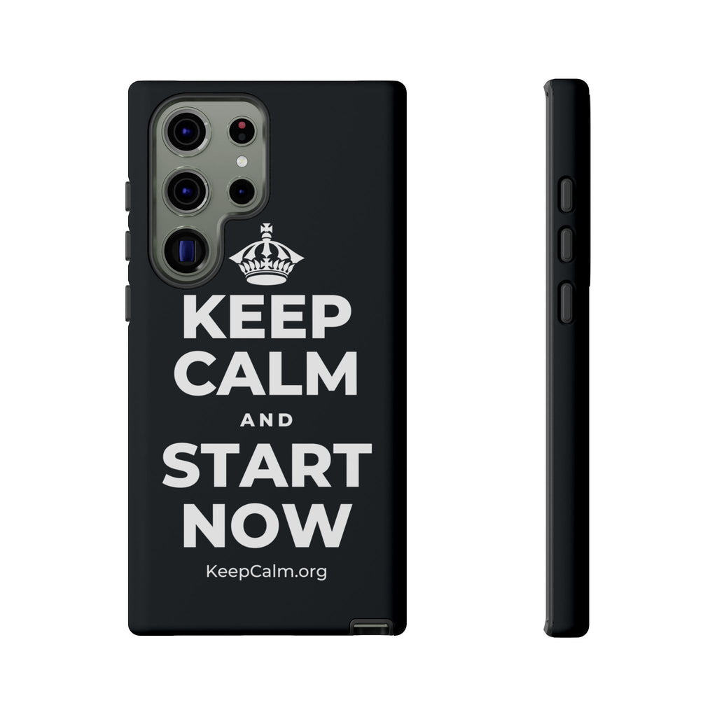 KEEP CALM AND START NOW Phone Case (Dark)