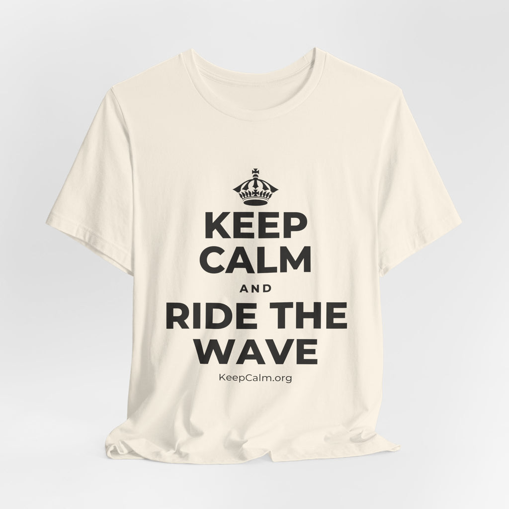 KEEP CALM AND RIDE THE WAVE T-Shirt (White–Asphalt)