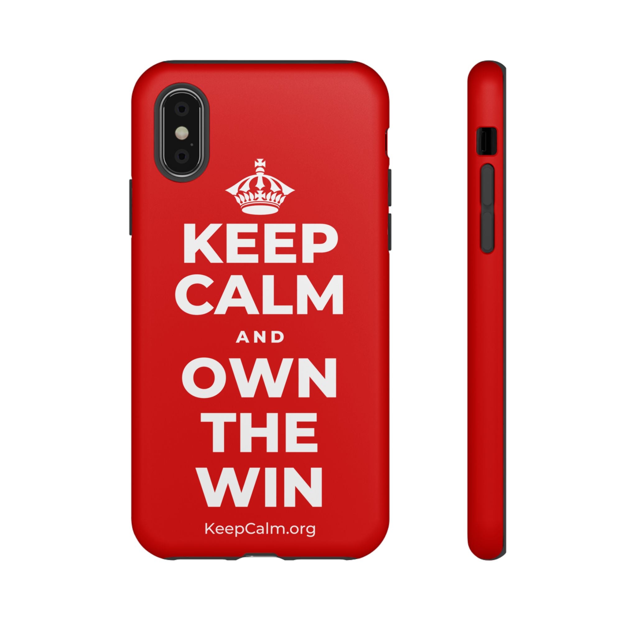 KEEP CALM AND OWN THE WIN Phone Case