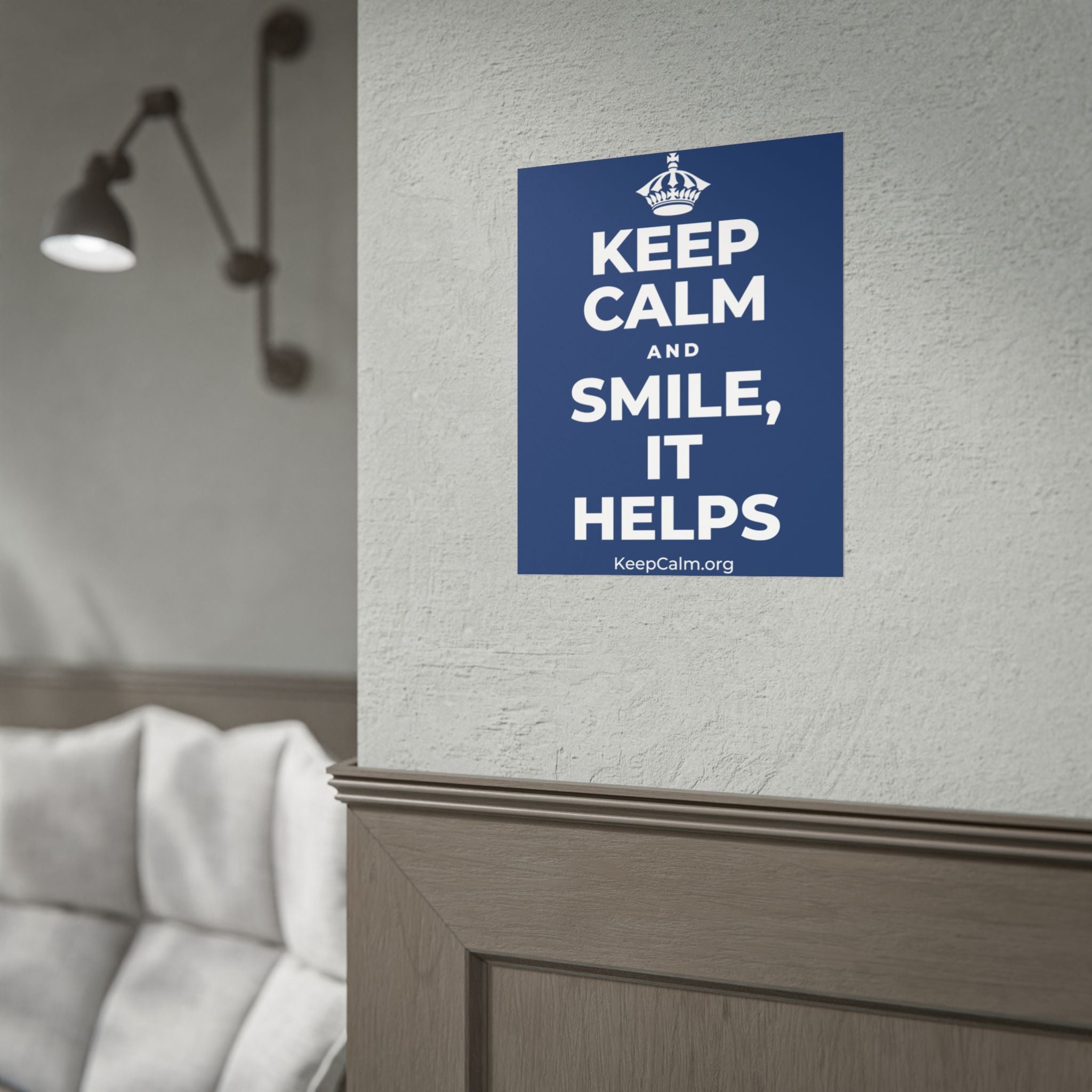 KEEP CALM AND SMILE, IT HELPS Poster