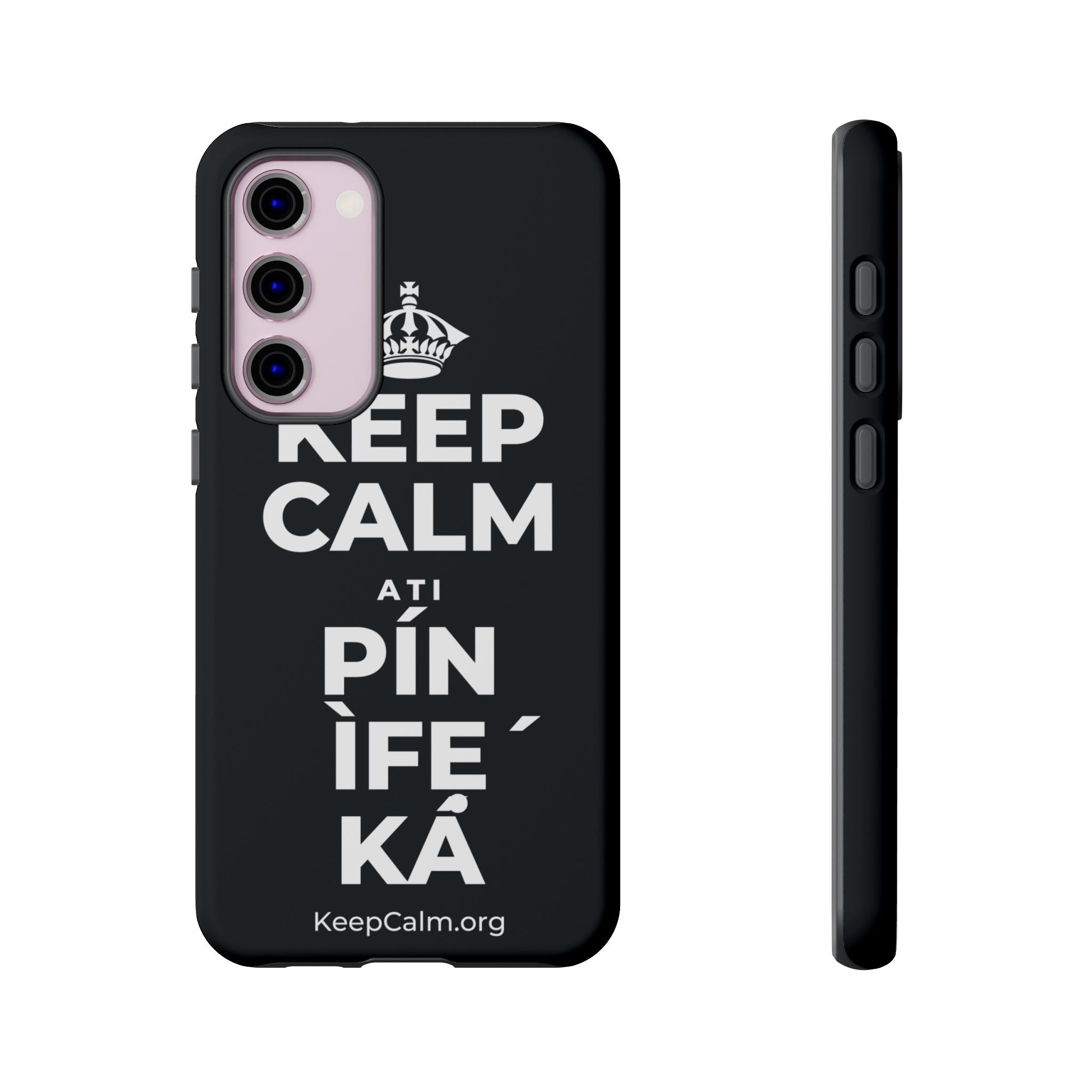 KEEP CALM ATI PÍN ÌFẸ́ KÁ Phone Case (Dark)