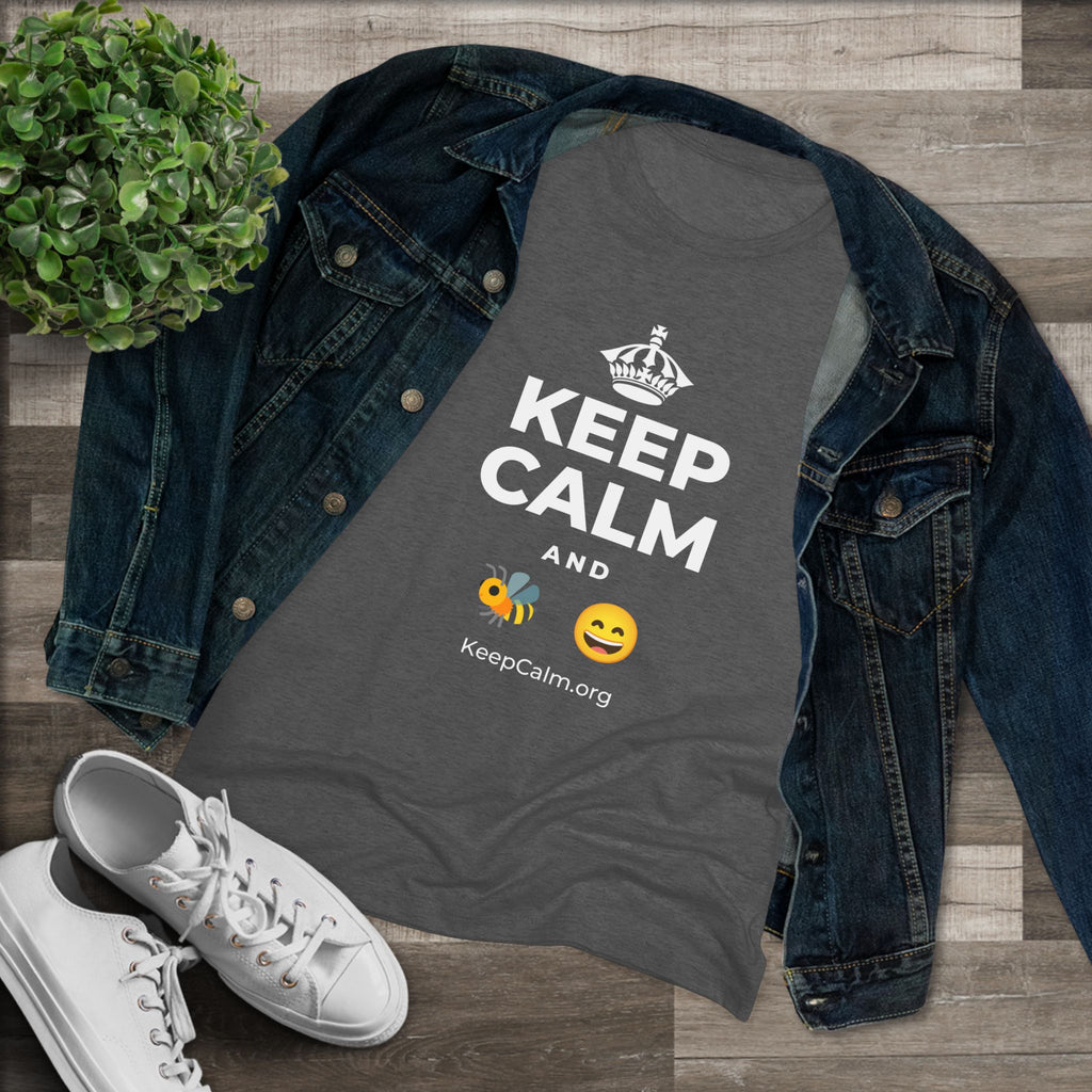 KEEP CALM AND 🐝 😄 Women's Tri-Blend Tee