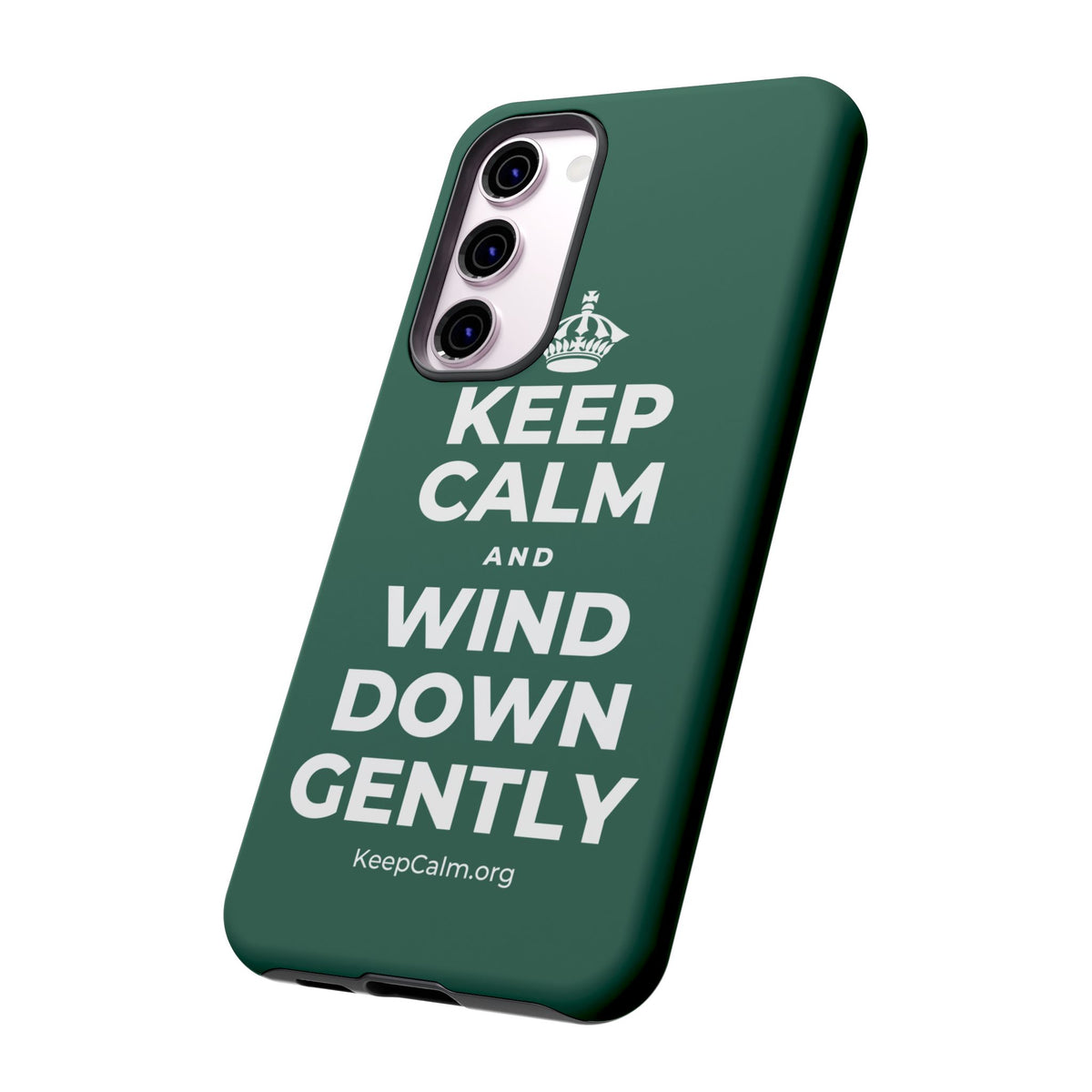 KEEP CALM AND WIND DOWN GENTLY Phone Case