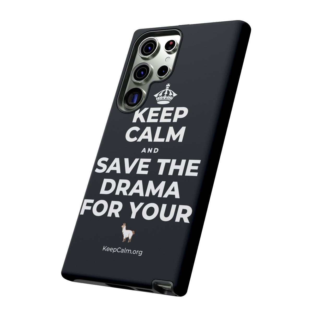 KEEP CALM AND SAVE THE DRAMA FOR YOUR 🦙 Phone Case (Dark)