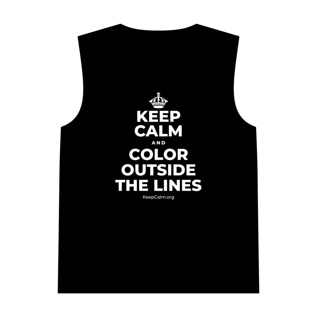 KEEP CALM AND COLOR OUTSIDE THE LINES Tank Top