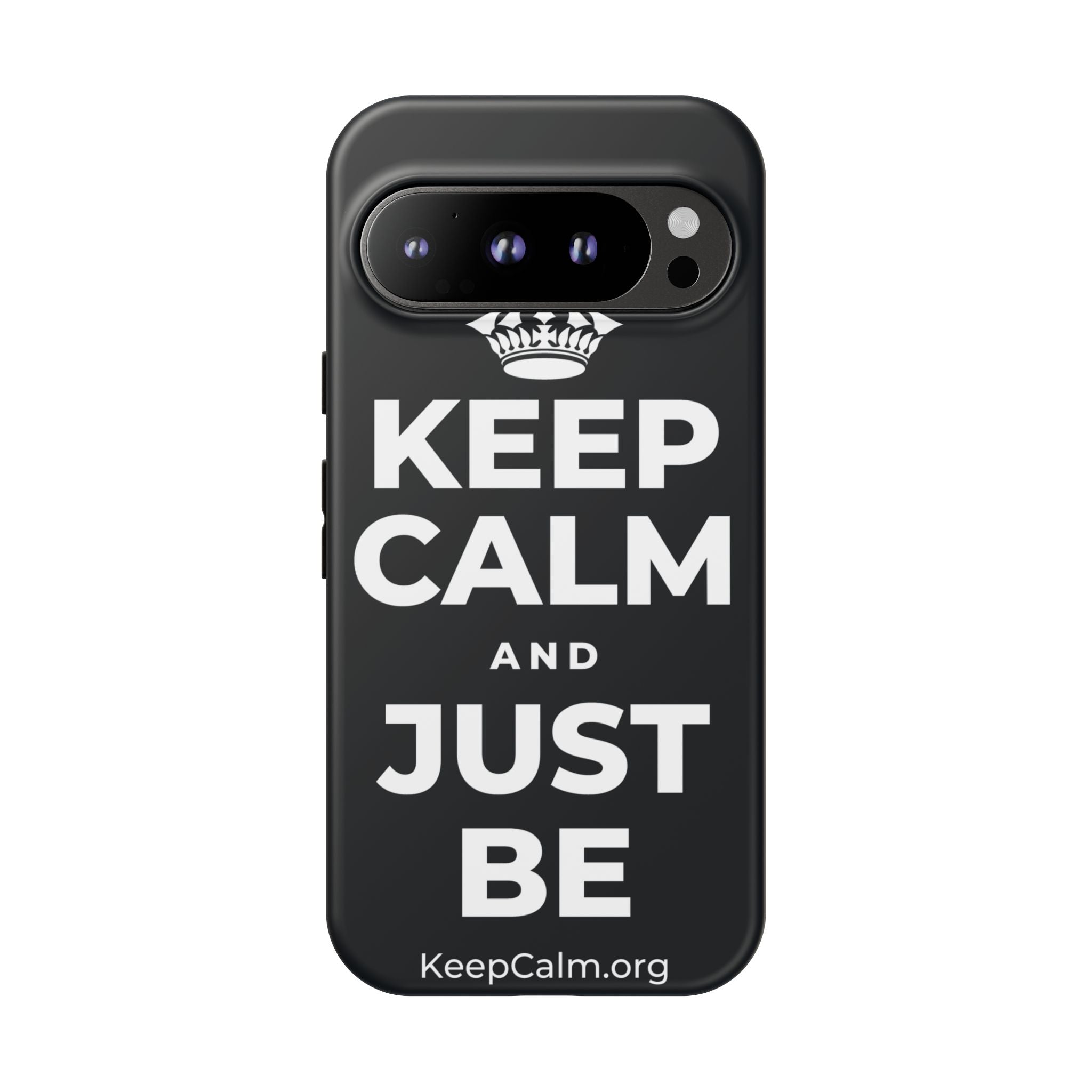 KEEP CALM AND JUST BE Phone Case (Dark)