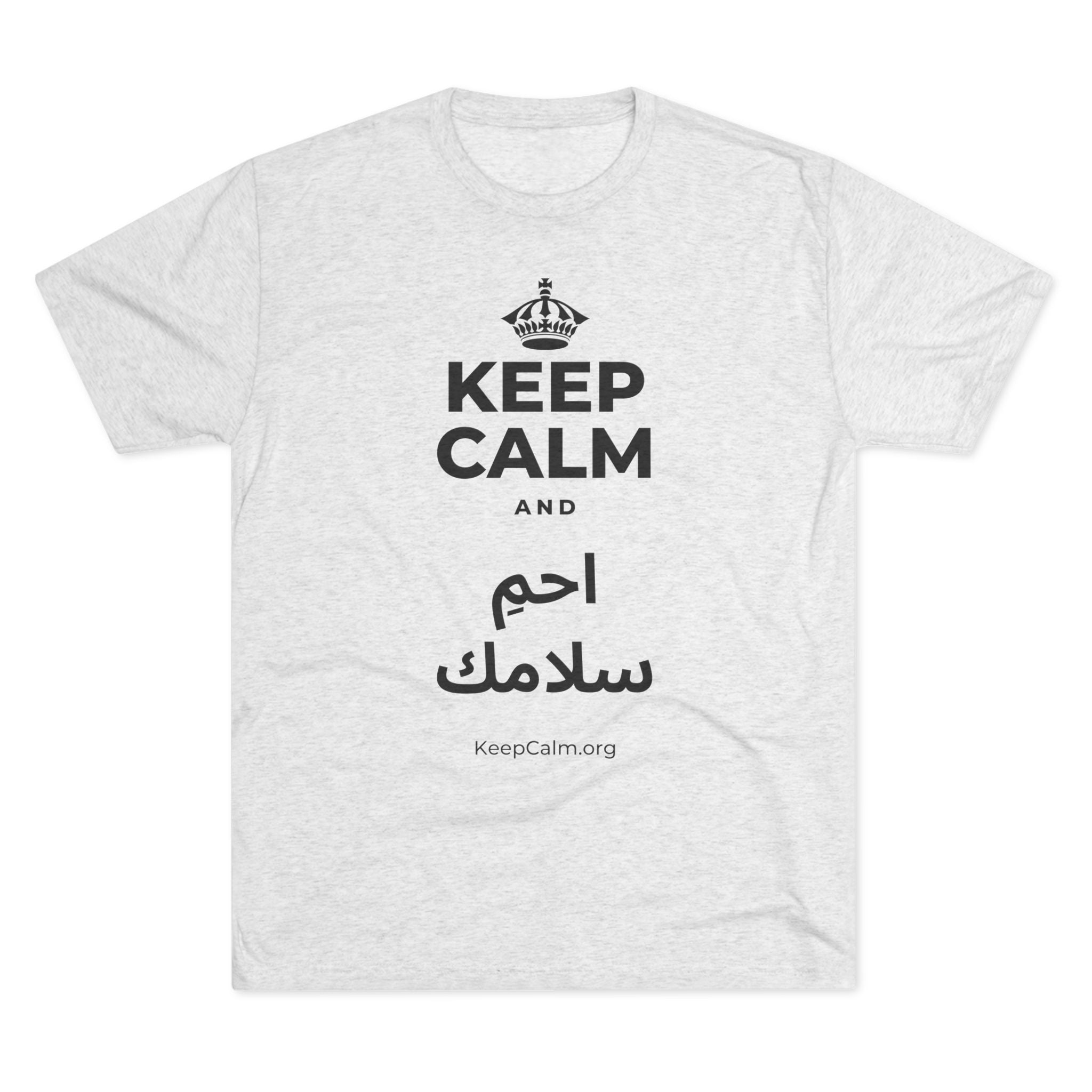 KEEP CALM AND احمِ سلامك Tri-Blend Tee