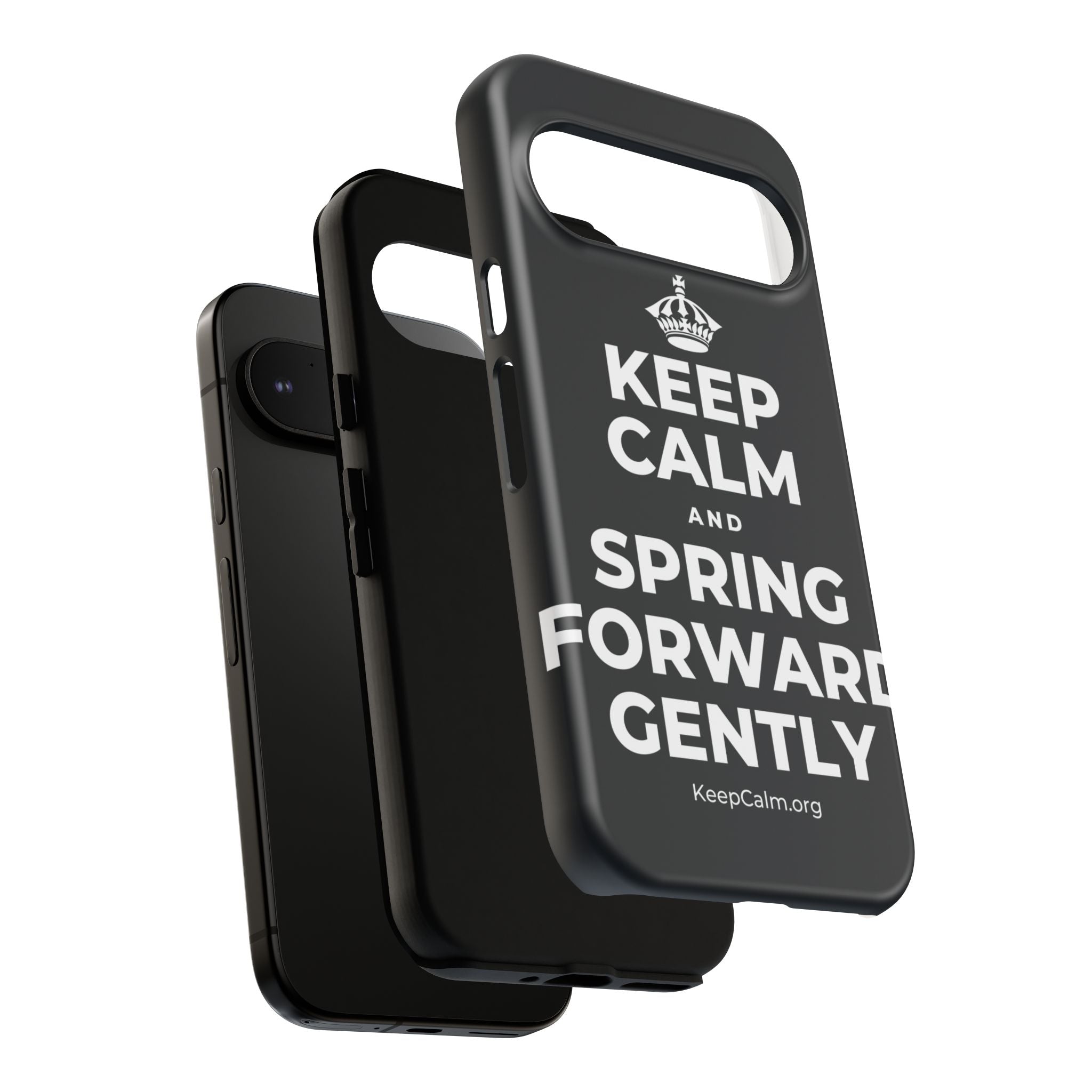 KEEP CALM AND SPRING FORWARD GENTLY Phone Case (Dark)