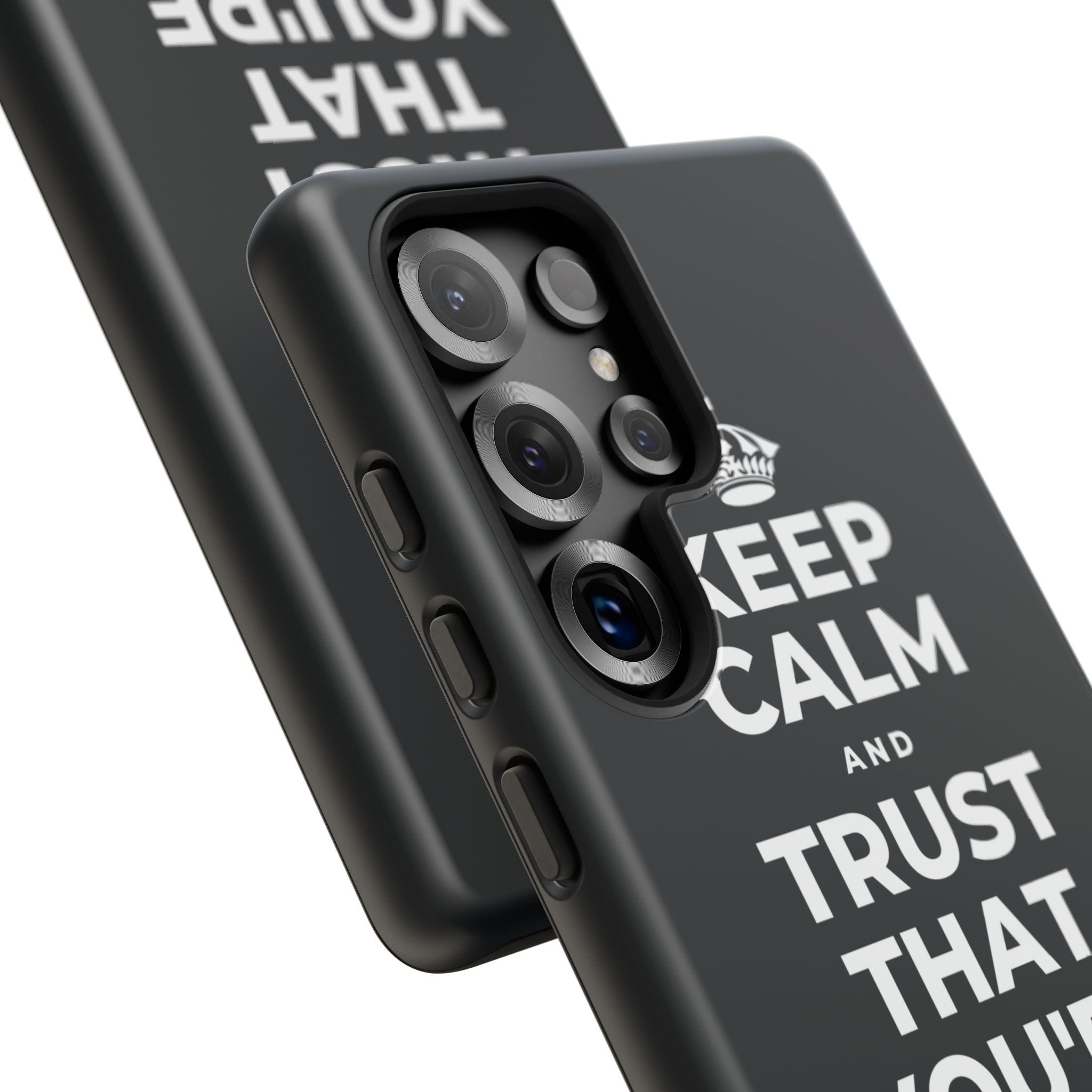 KEEP CALM AND TRUST THAT YOU'RE DOING YOUR BEST Phone Case (Dark)