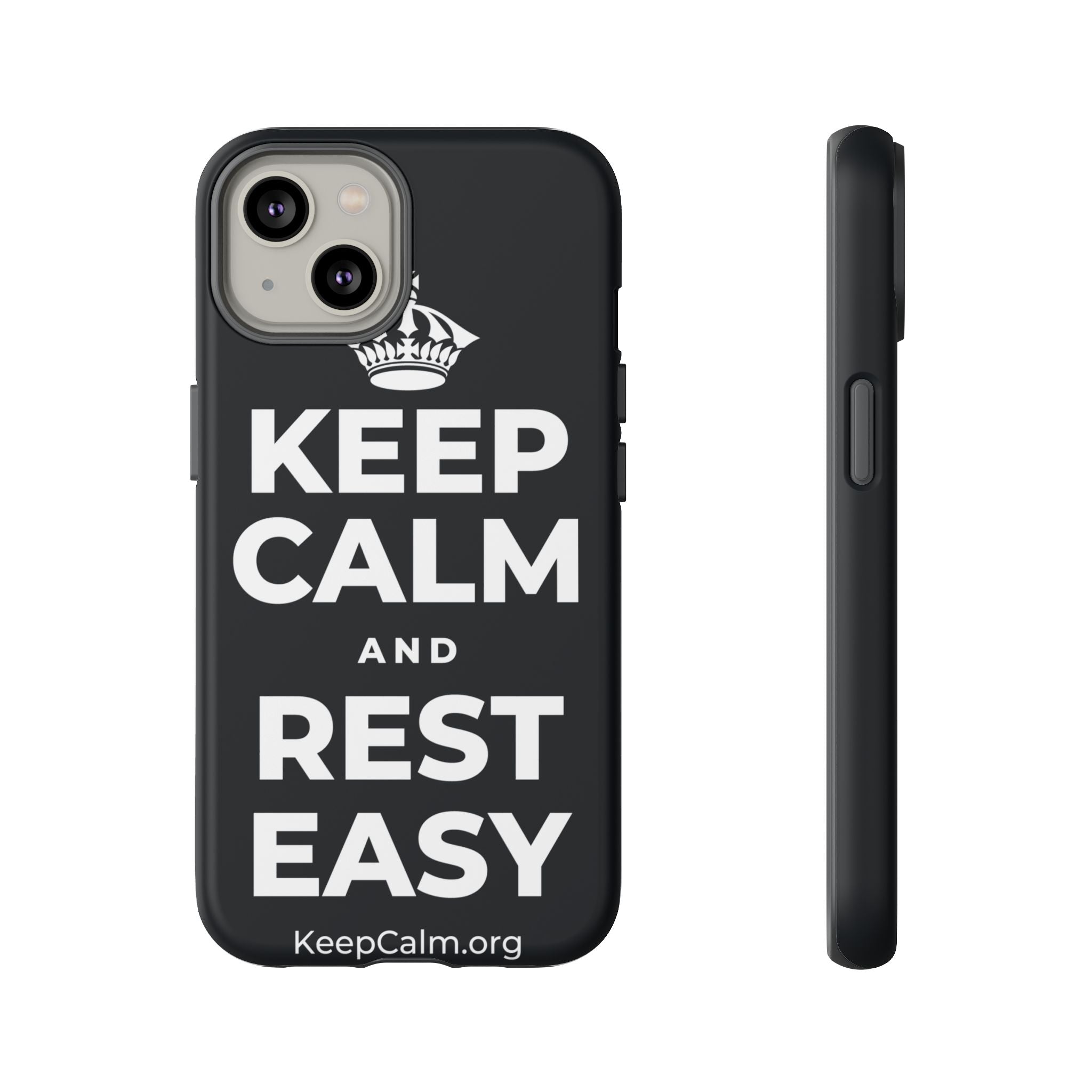 KEEP CALM AND REST EASY Phone Case (Dark)