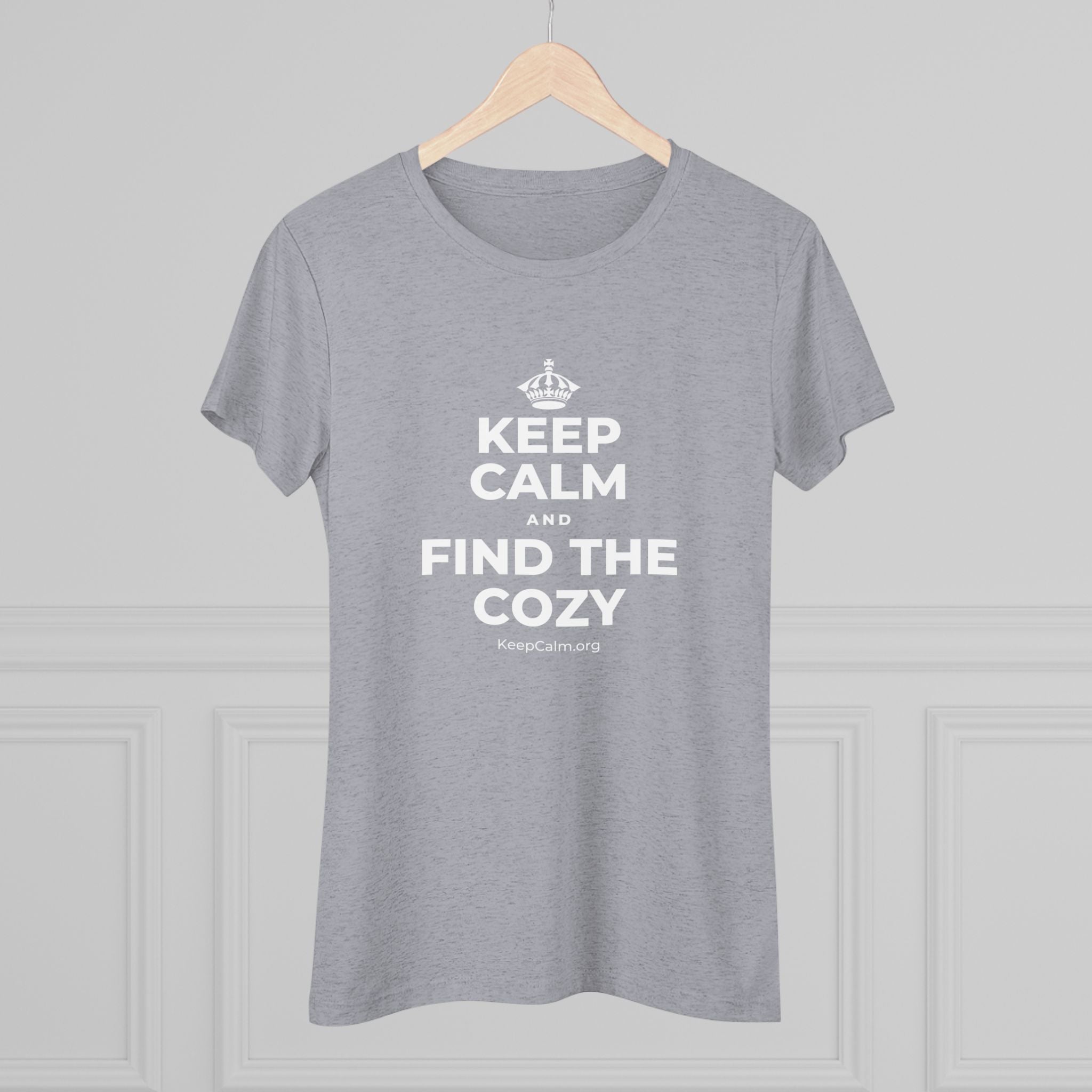 KEEP CALM AND FIND THE COZY Women's Tri-Blend Tee