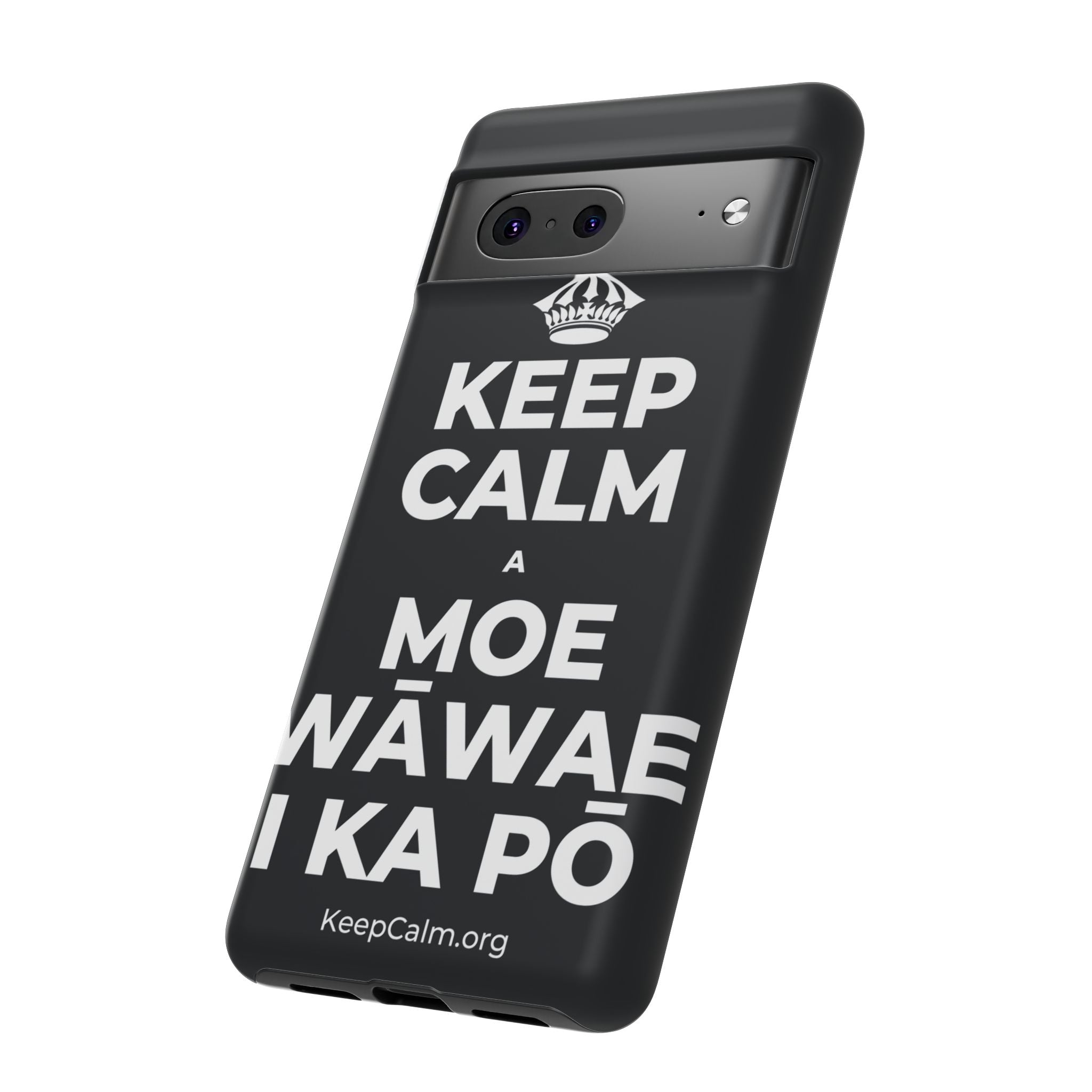 KEEP CALM A MOE WĀWAE I KA PŌ Phone Case (Dark)