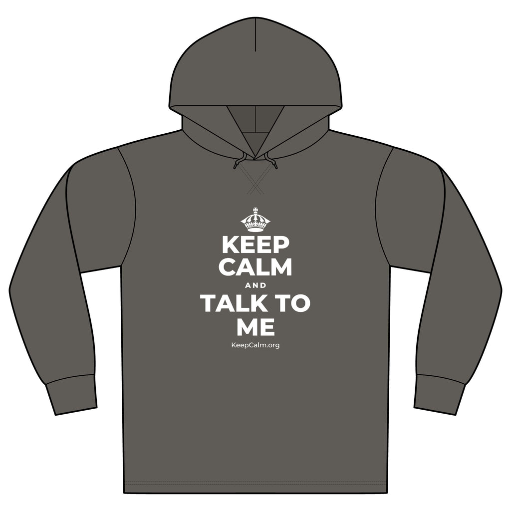 KEEP CALM AND TALK TO ME Organic Hoodie Tee