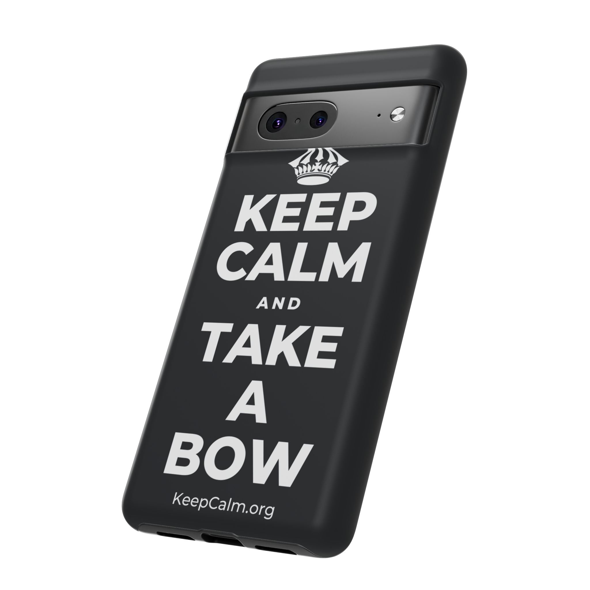 KEEP CALM AND TAKE A BOW Phone Case (Dark)