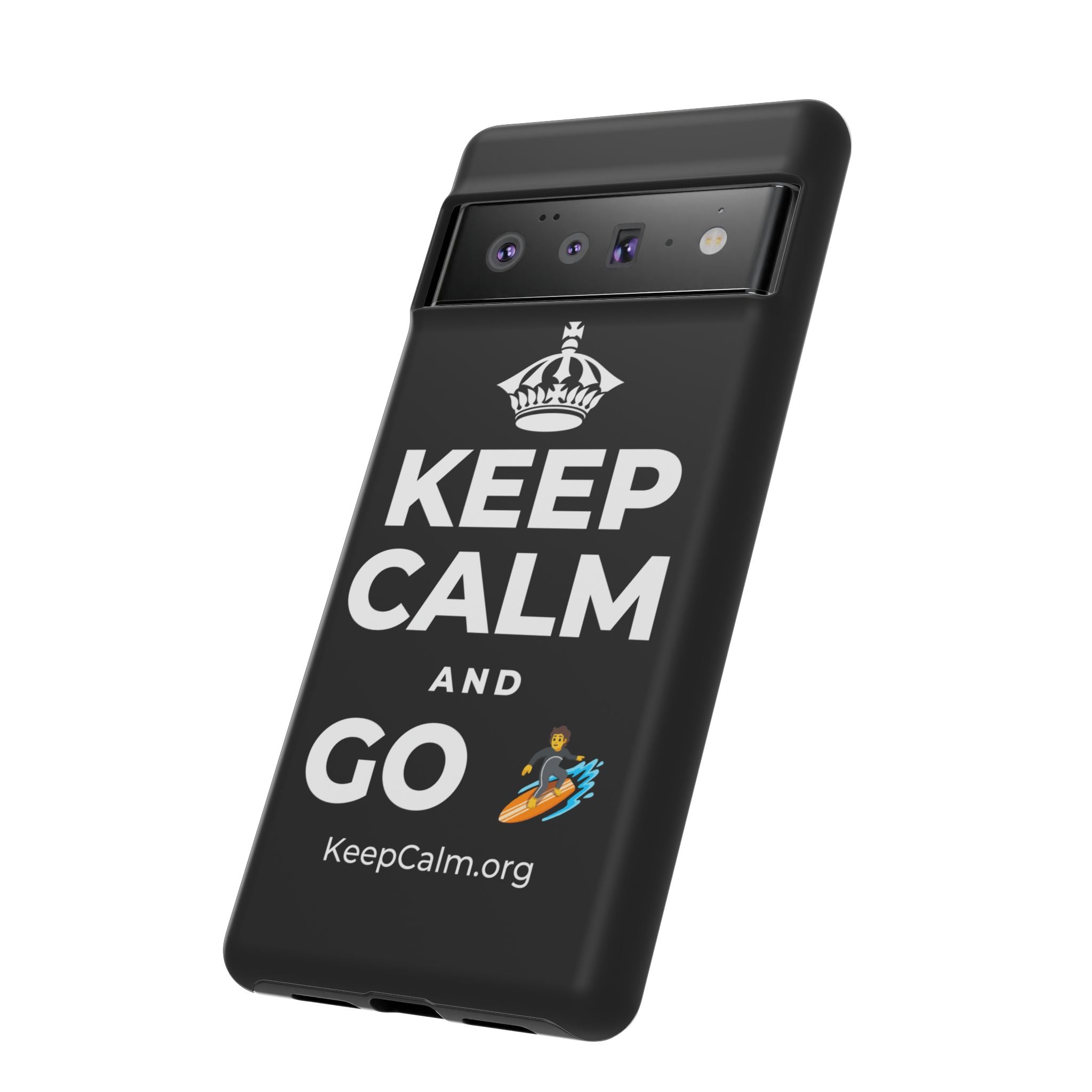 KEEP CALM AND GO 🏄 Phone Case