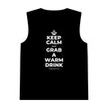 KEEP CALM AND GRAB A WARM DRINK Tank Top