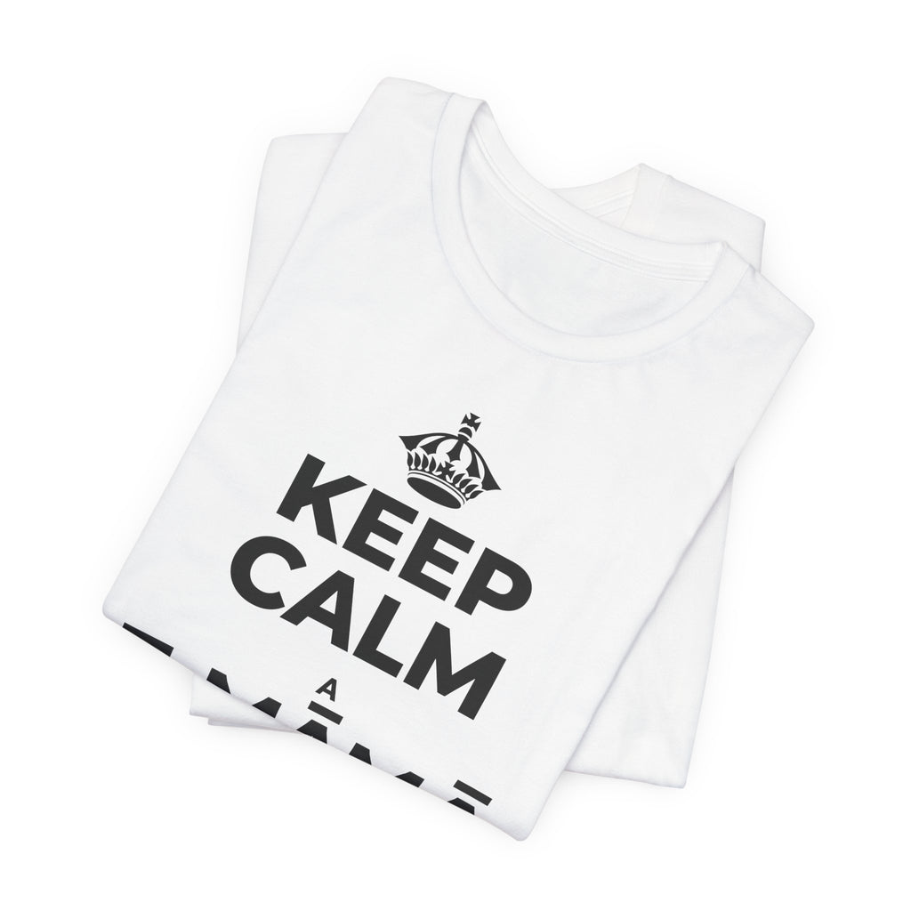 KEEP CALM A E MĀMĀ MA NĀ PAHUHOPU T-Shirt (White–Asphalt)