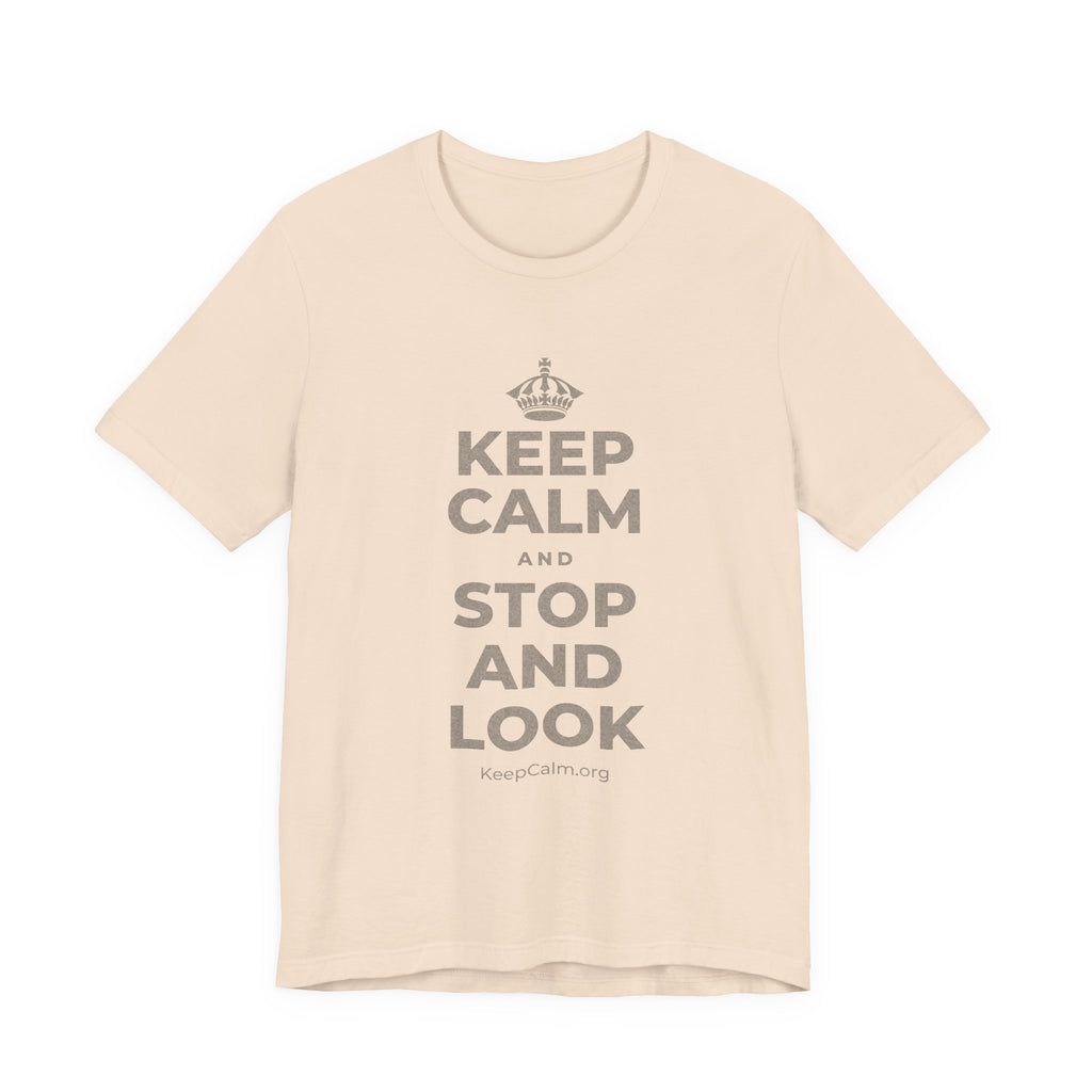 KEEP CALM AND STOP AND LOOK T-Shirt (Soft Cream–Heather Mauve)