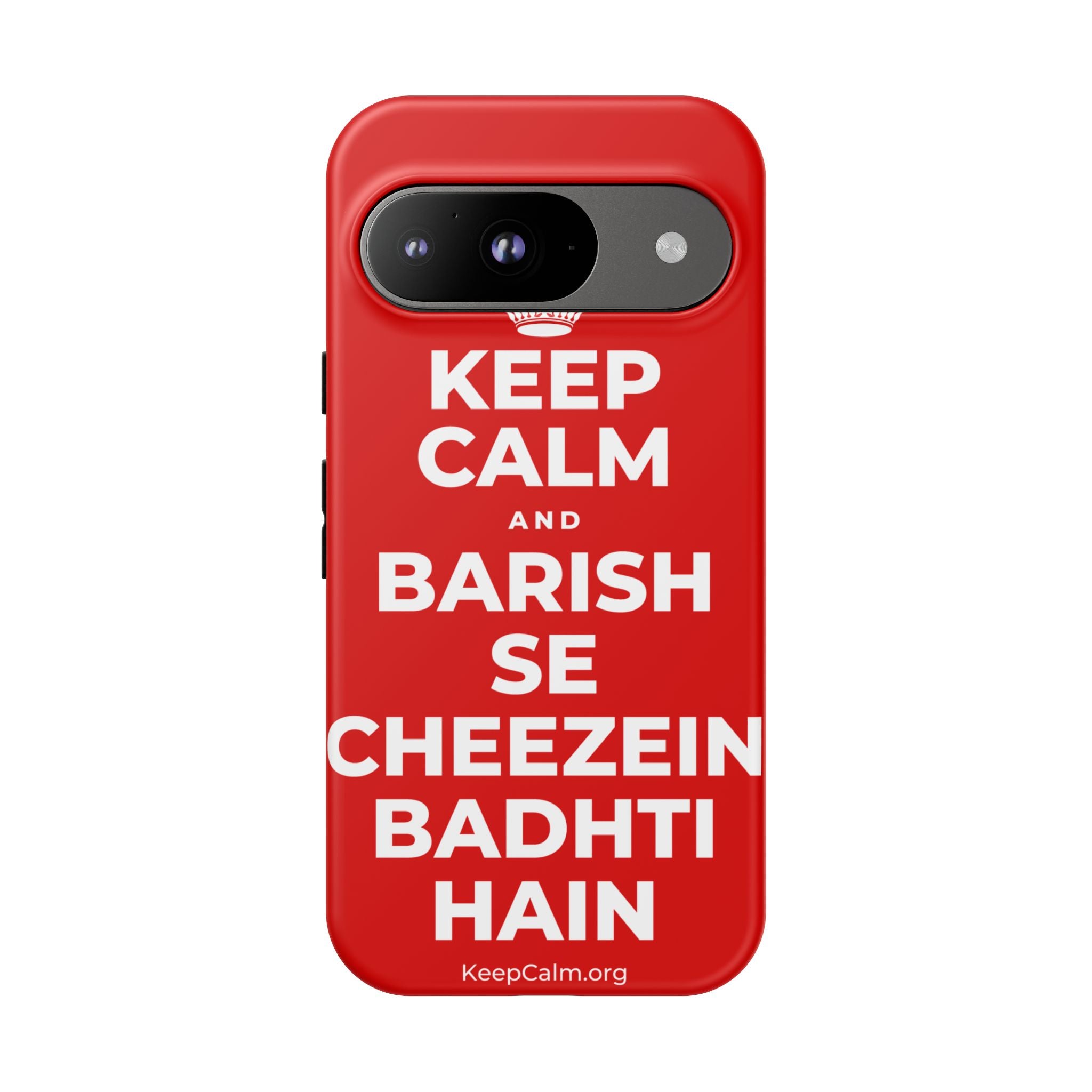 KEEP CALM AND BARISH SE CHEEZEIN BADHTI HAIN Phone Case