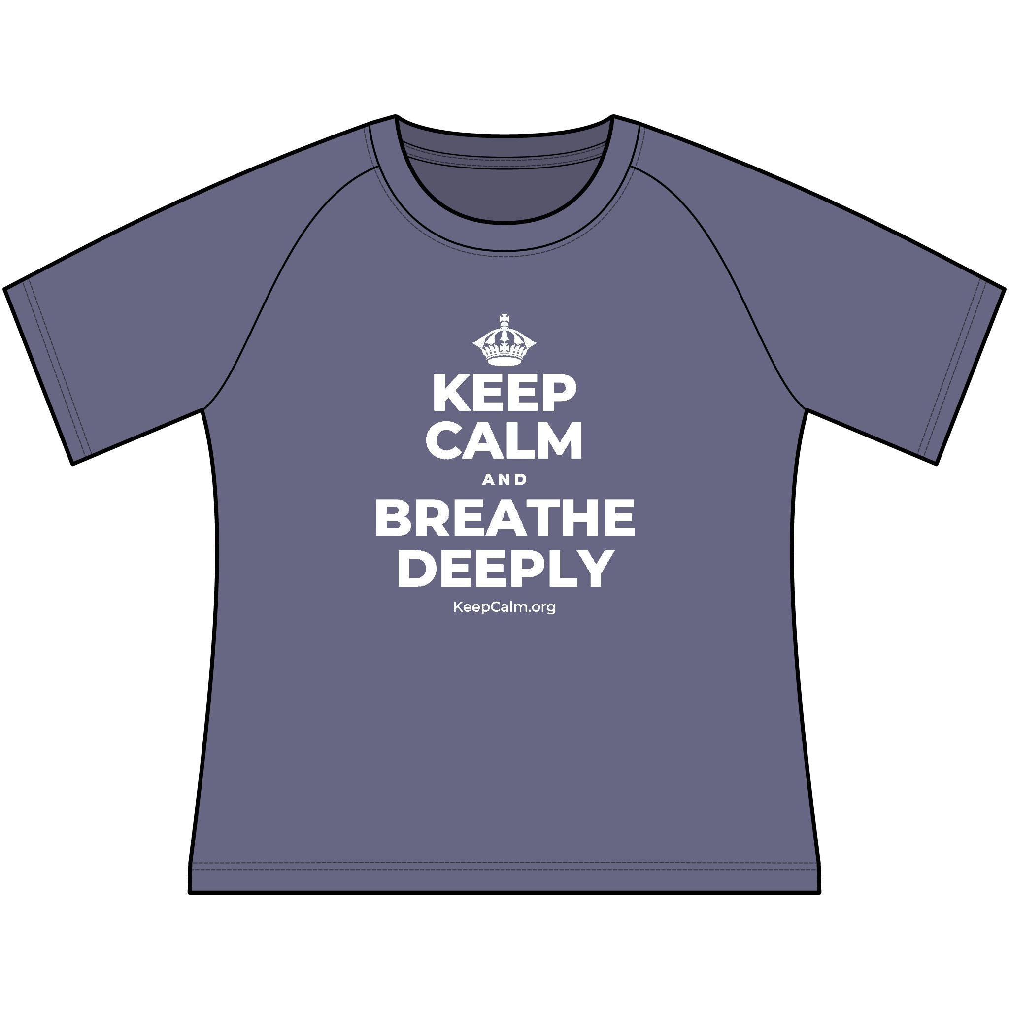 KEEP CALM AND BREATHE DEEPLY Women's Raglan Tee