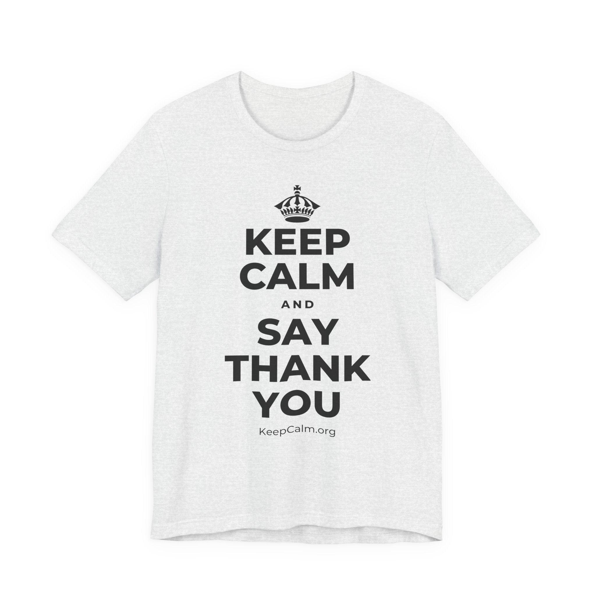 KEEP CALM AND SAY THANK YOU T-Shirt (Soft Cream–Heather Mauve)