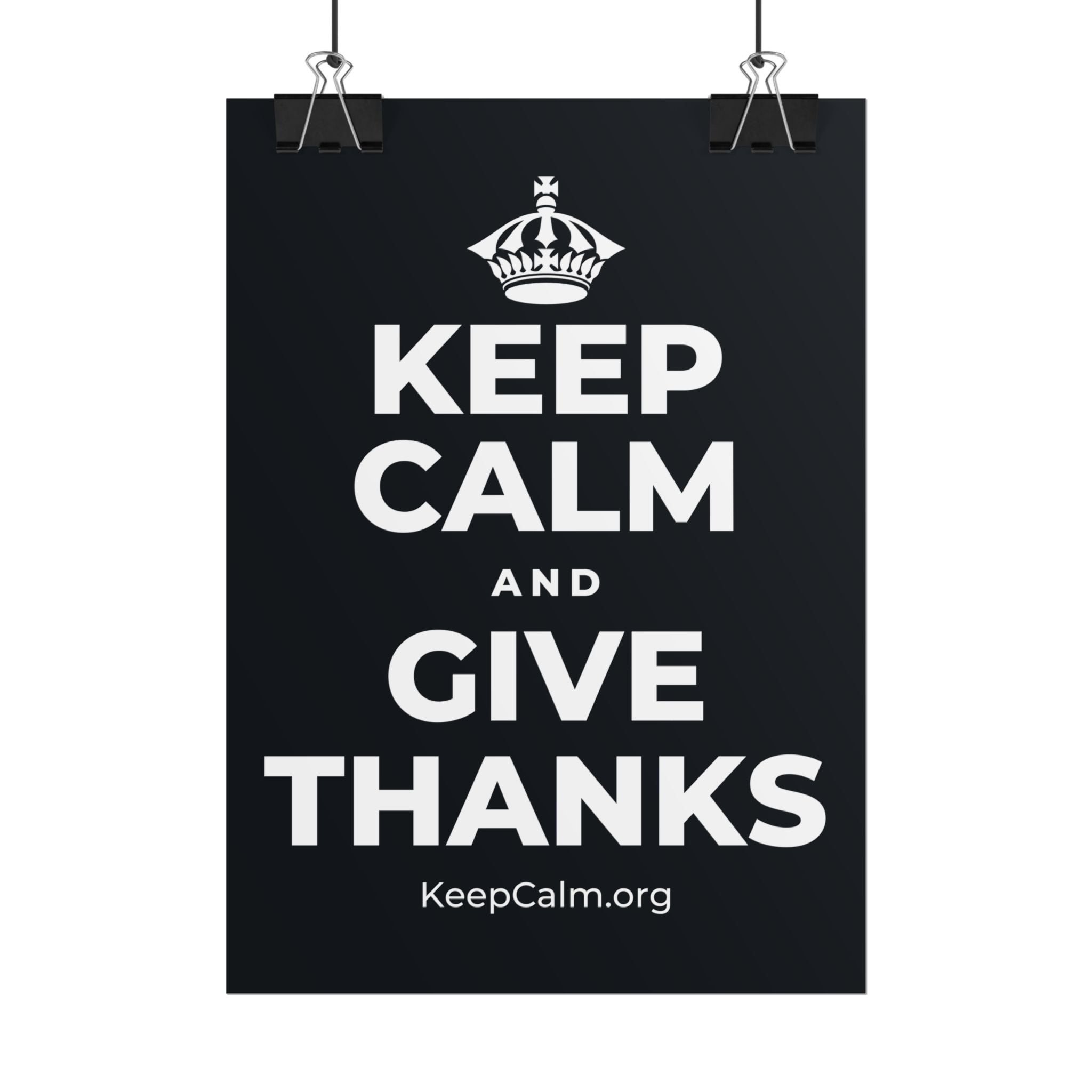 KEEP CALM AND GIVE THANKS Poster (Dark)
