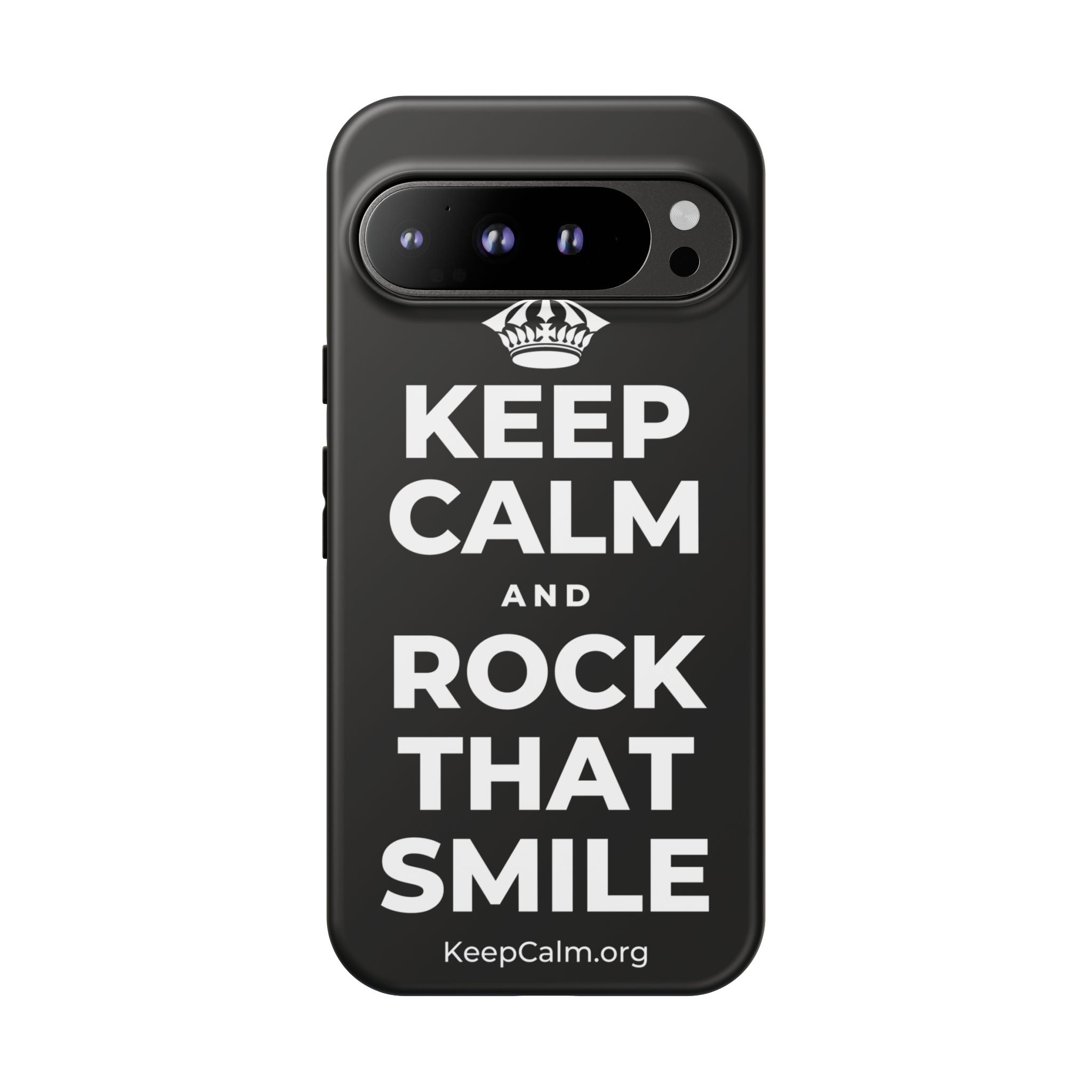 KEEP CALM AND ROCK THAT SMILE Phone Case