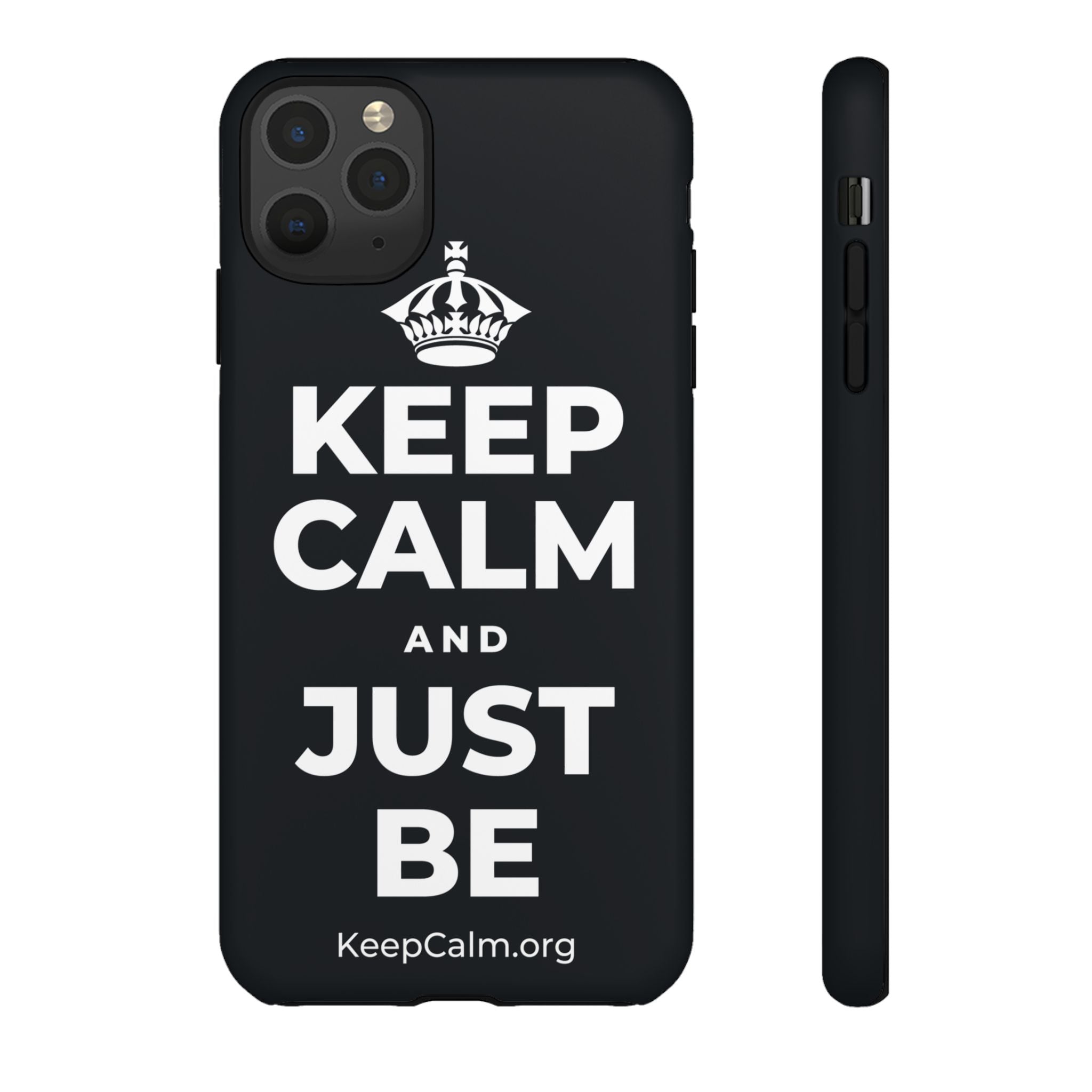 KEEP CALM AND JUST BE Phone Case (Dark)