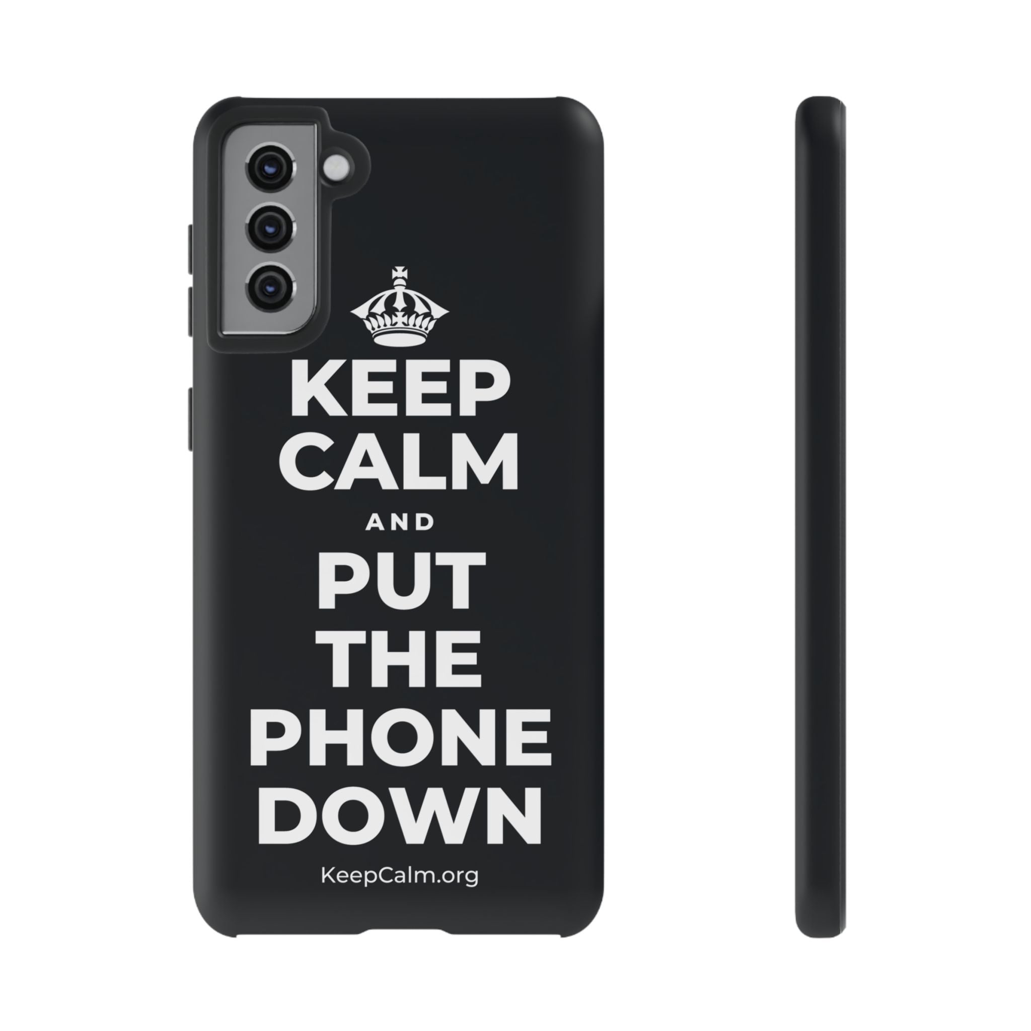 KEEP CALM AND PUT THE PHONE DOWN Phone Case (Dark)