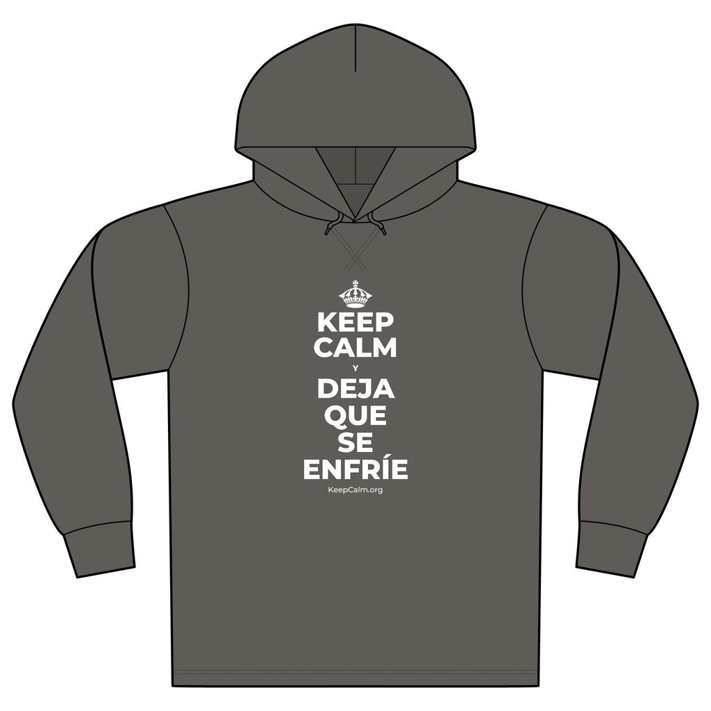 KEEP CALM Y DEJA QUE SE ENFRÍE Organic Hoodie Tee
