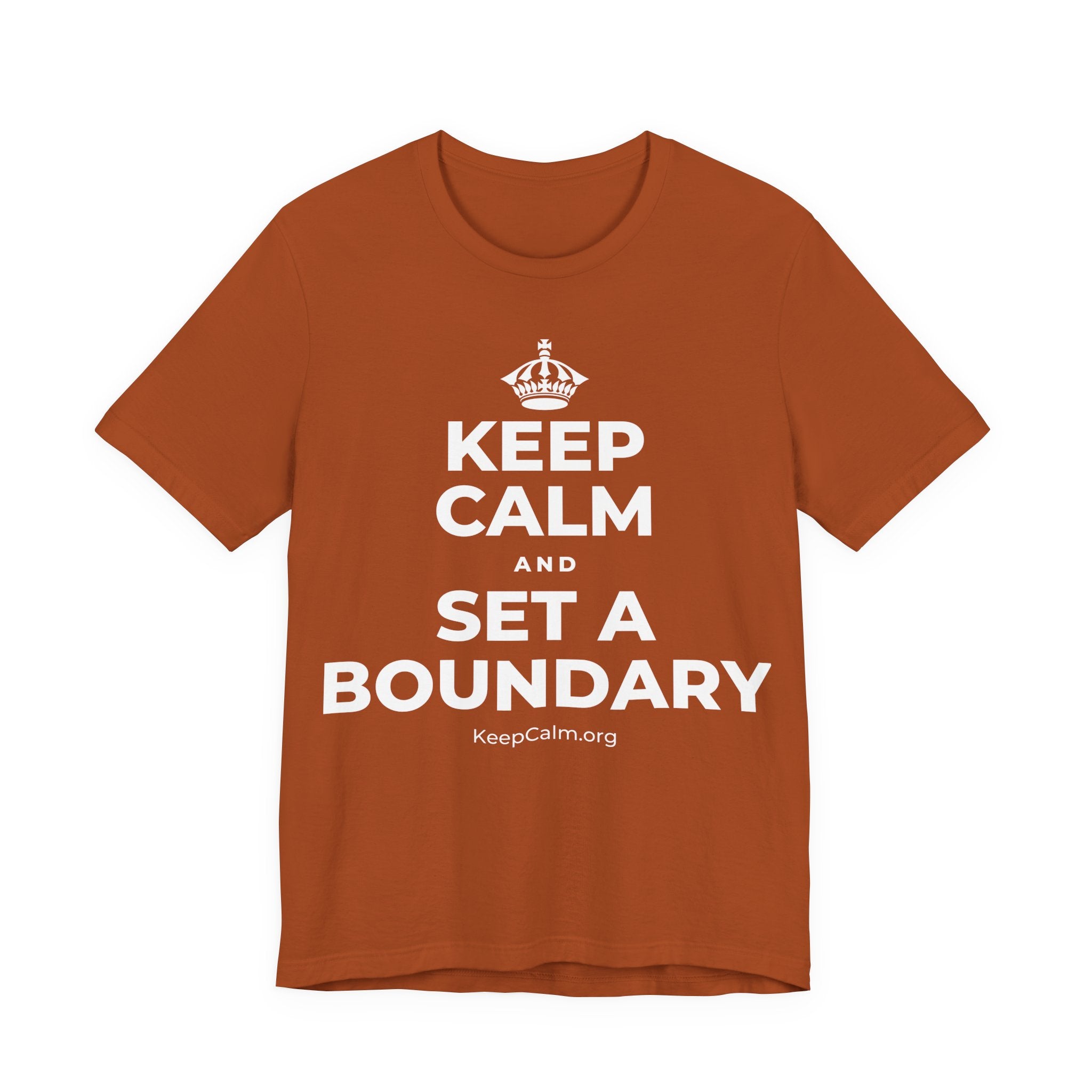 KEEP CALM AND SET A BOUNDARY T-Shirt (Military Green–Autumn)
