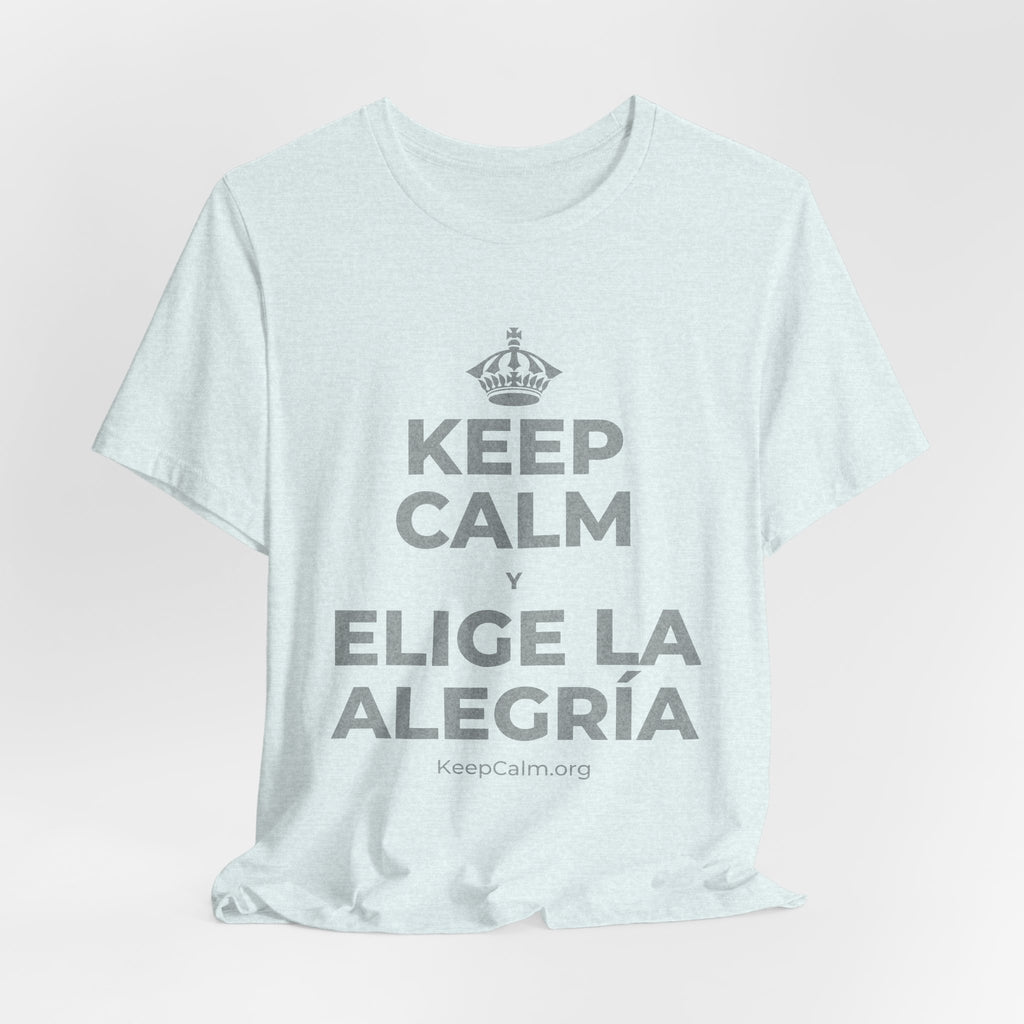 KEEP CALM Y ELIGE LA ALEGRÍA T-Shirt (Soft Cream–Heather Mauve)