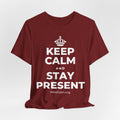 KEEP CALM AND STAY PRESENT T-Shirt (Baby Blue–Silver)