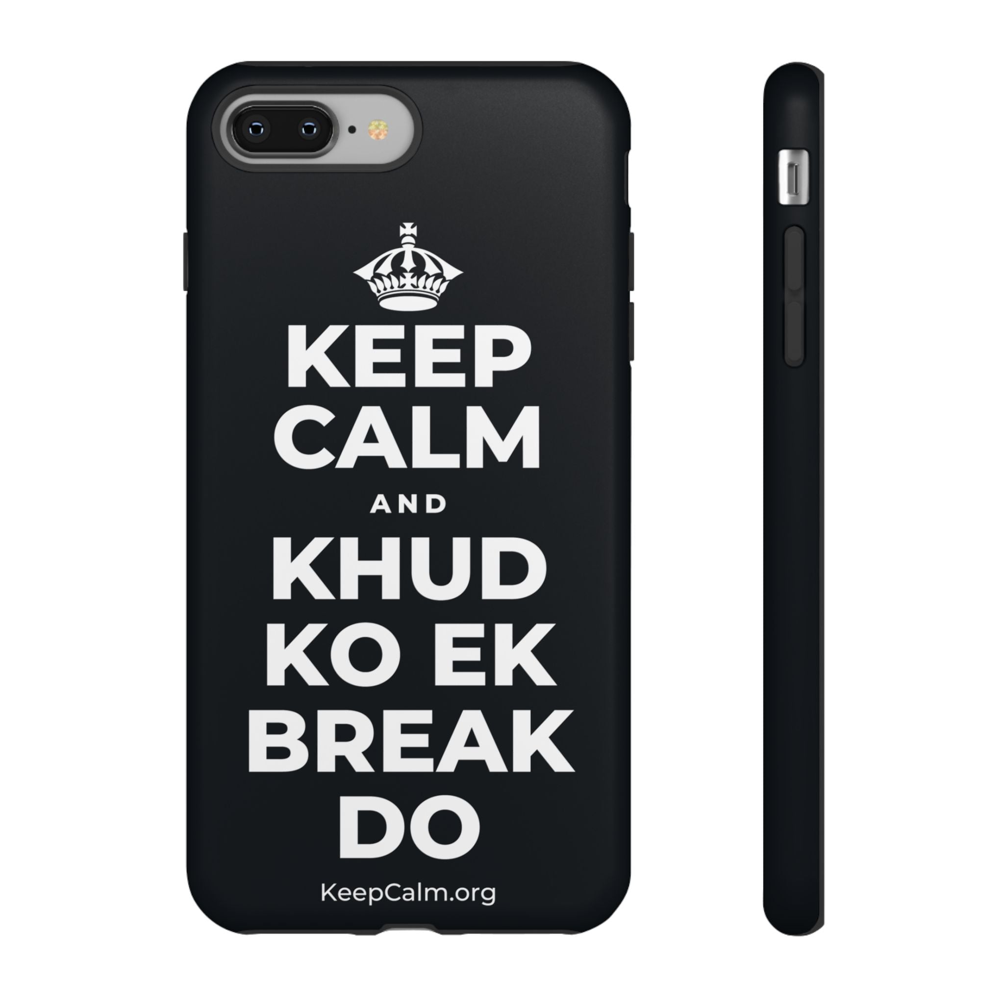 KEEP CALM AND KHUD KO EK BREAK DO Phone Case (Dark)