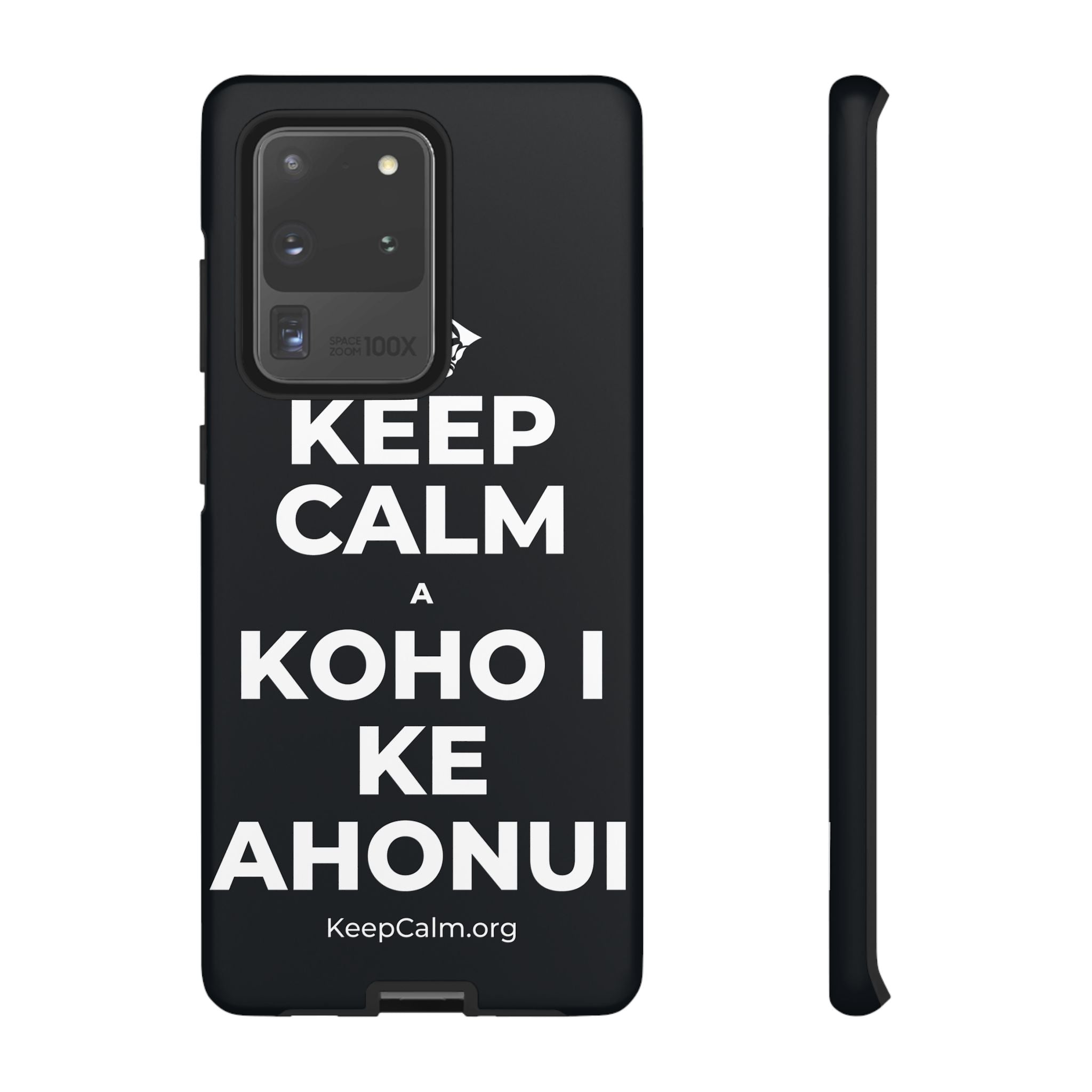 KEEP CALM A KOHO I KE AHONUI Phone Case (Dark)