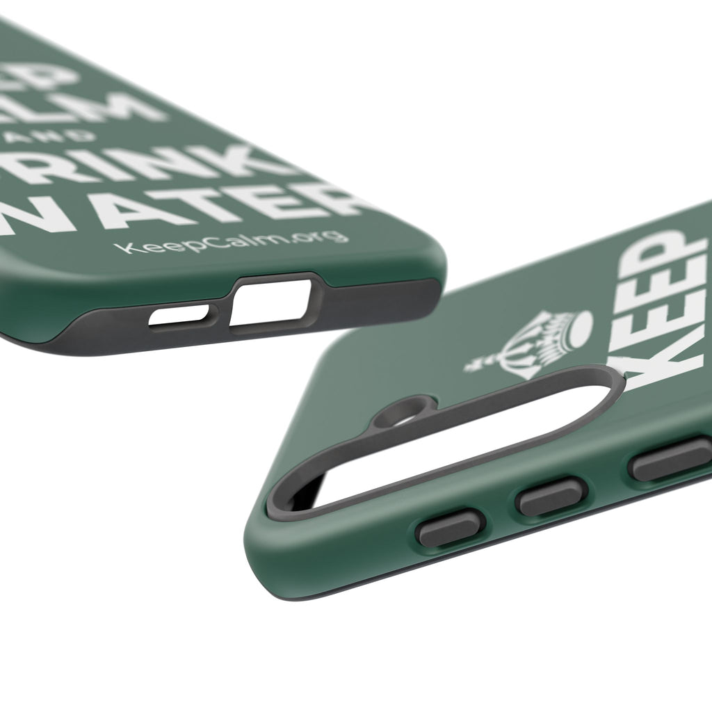 KEEP CALM AND DRINK WATER Phone Case