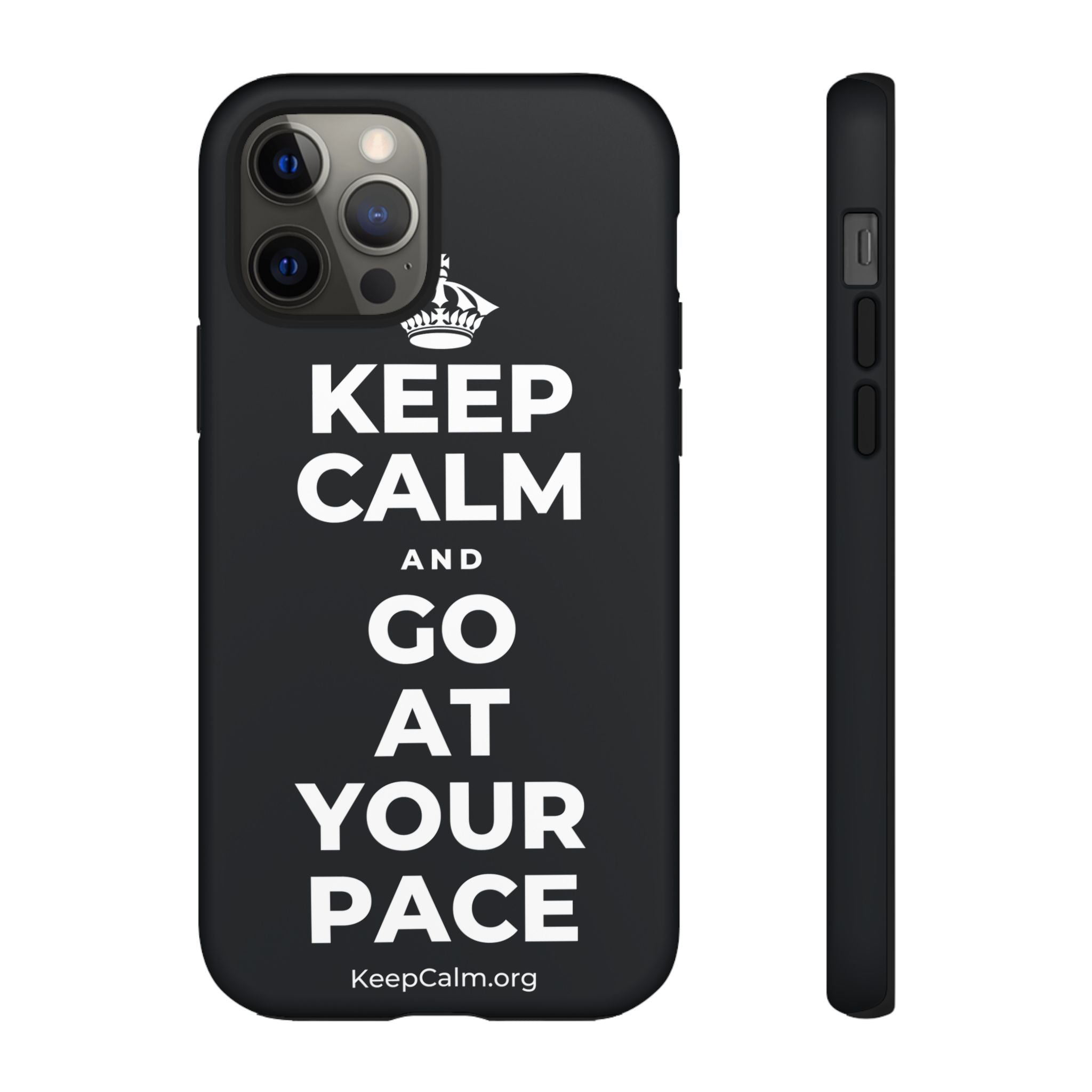 KEEP CALM AND GO AT YOUR PACE Phone Case (Dark)