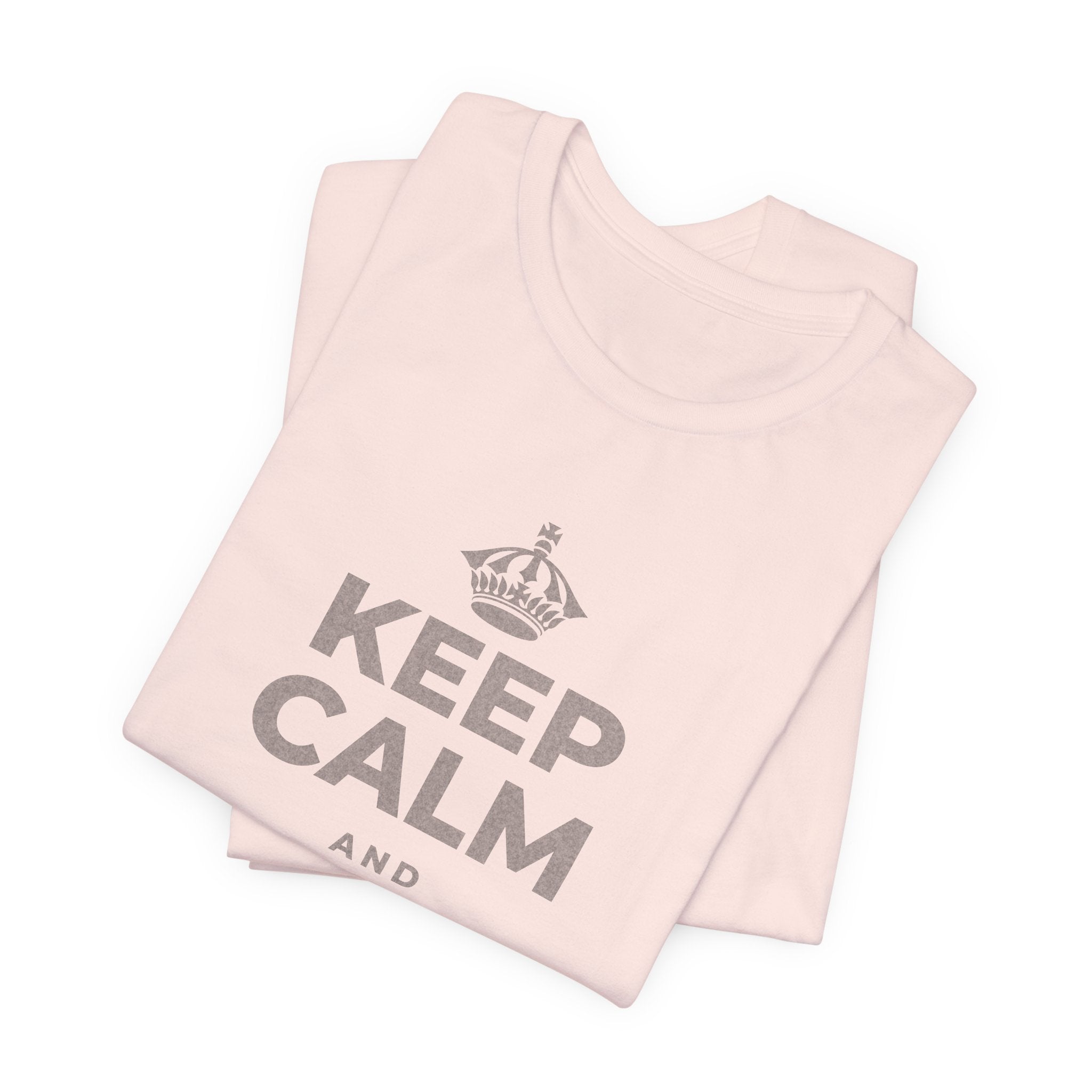 KEEP CALM AND GO ANYWAY T-Shirt (Soft Cream–Heather Mauve)