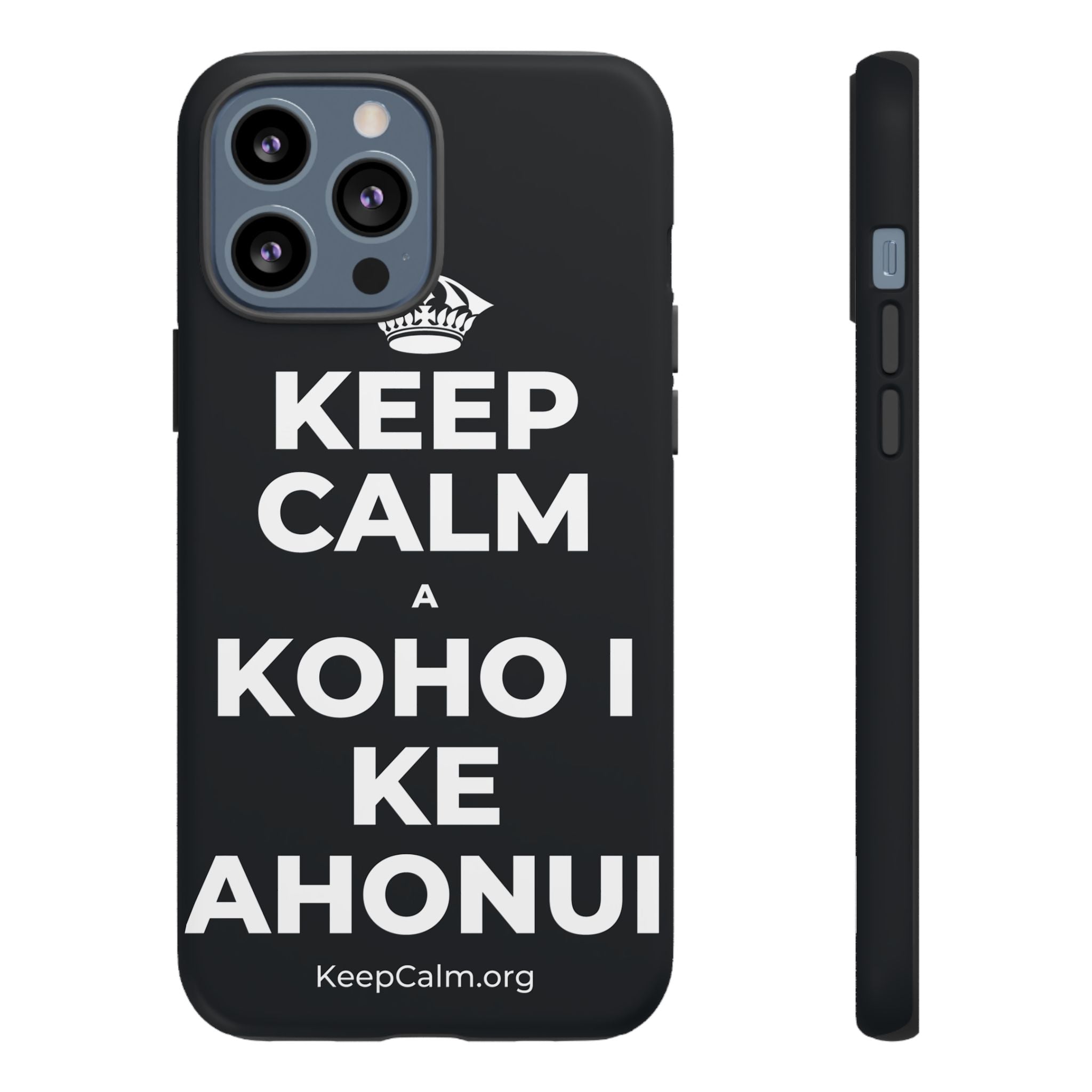 KEEP CALM A KOHO I KE AHONUI Phone Case (Dark)