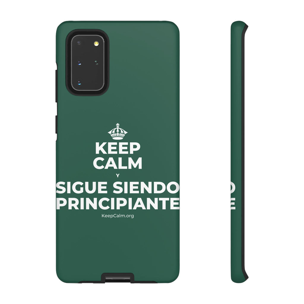 KEEP CALM Y SIGUE SIENDO PRINCIPIANTE Phone Case