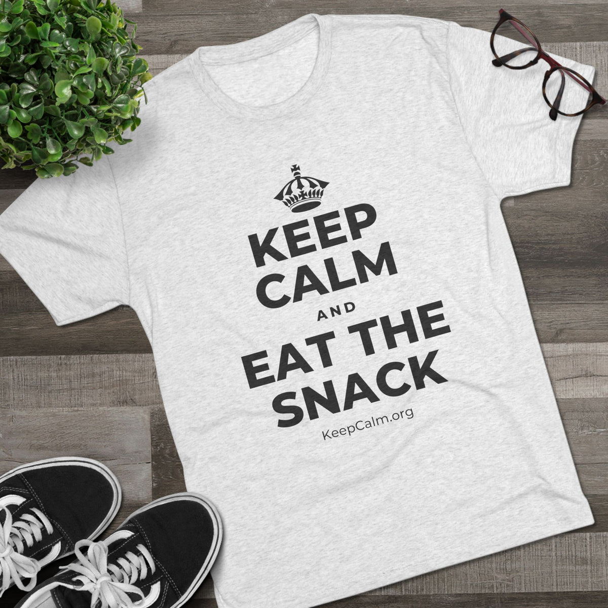 KEEP CALM AND EAT THE SNACK Tri-Blend Tee