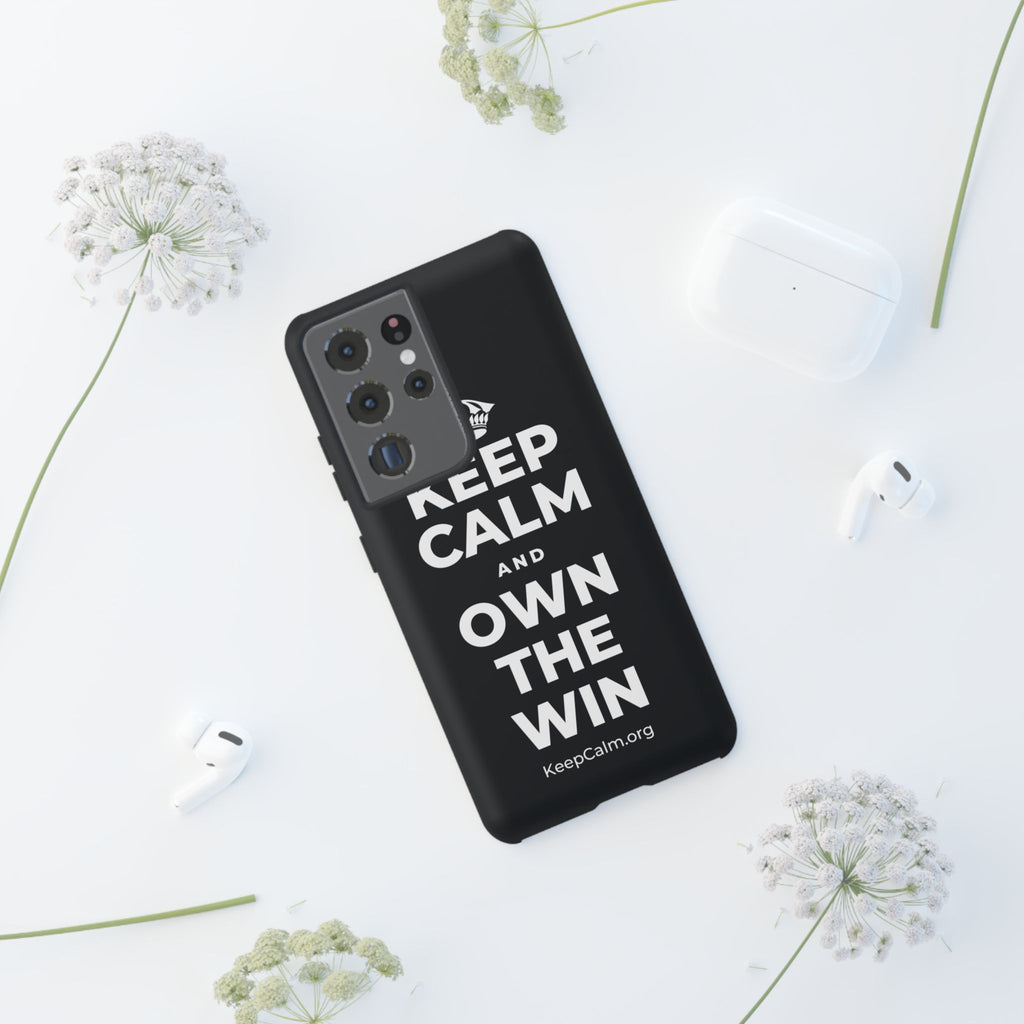 KEEP CALM AND OWN THE WIN Phone Case (Dark)