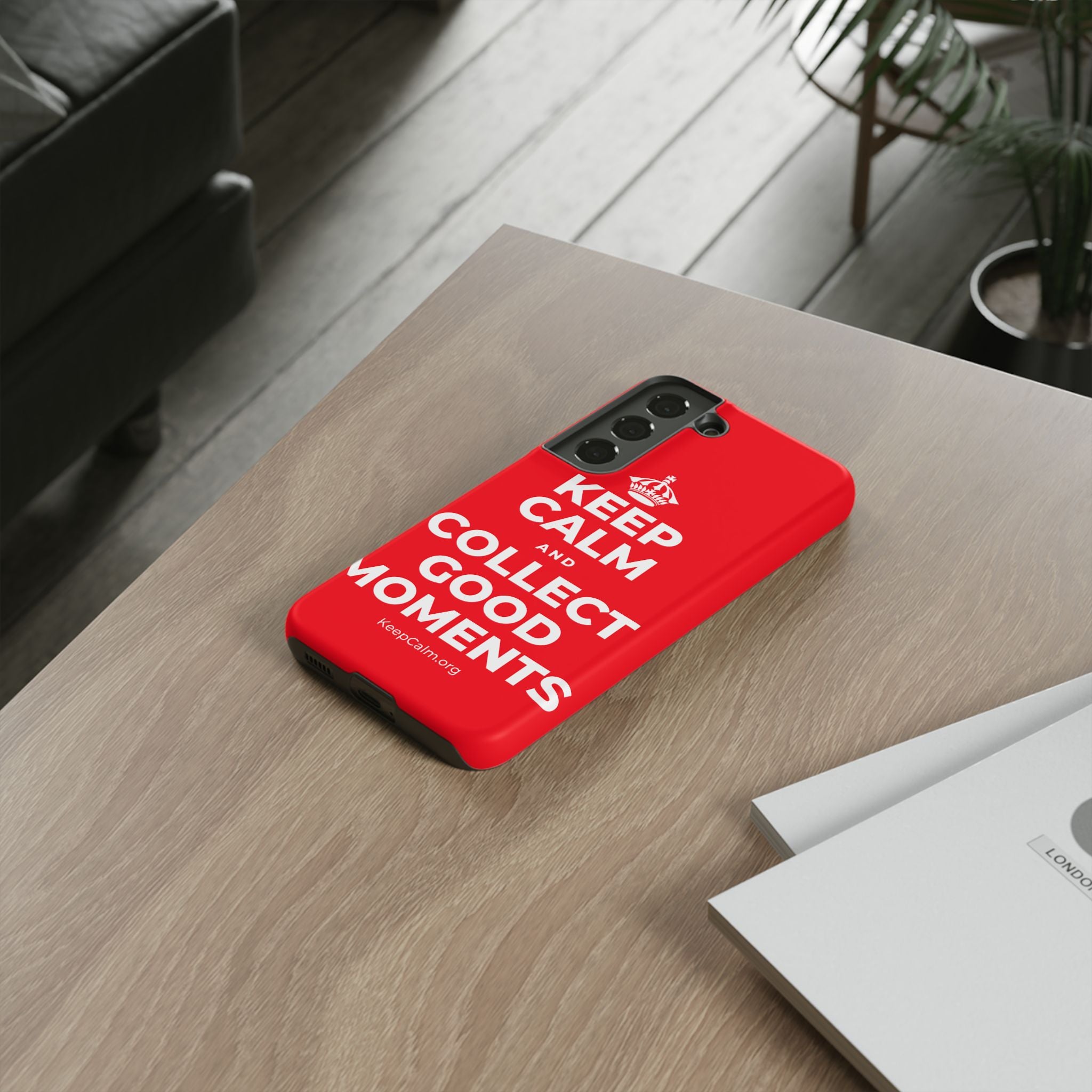 KEEP CALM AND COLLECT GOOD MOMENTS Phone Case