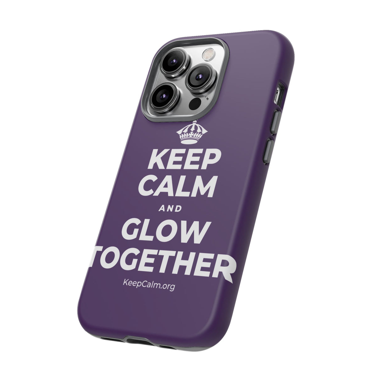 KEEP CALM AND GLOW TOGETHER Phone Case