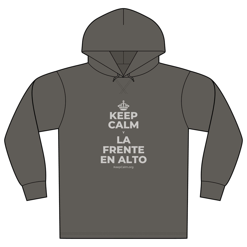 KEEP CALM Y LA FRENTE EN ALTO Organic Hoodie Tee