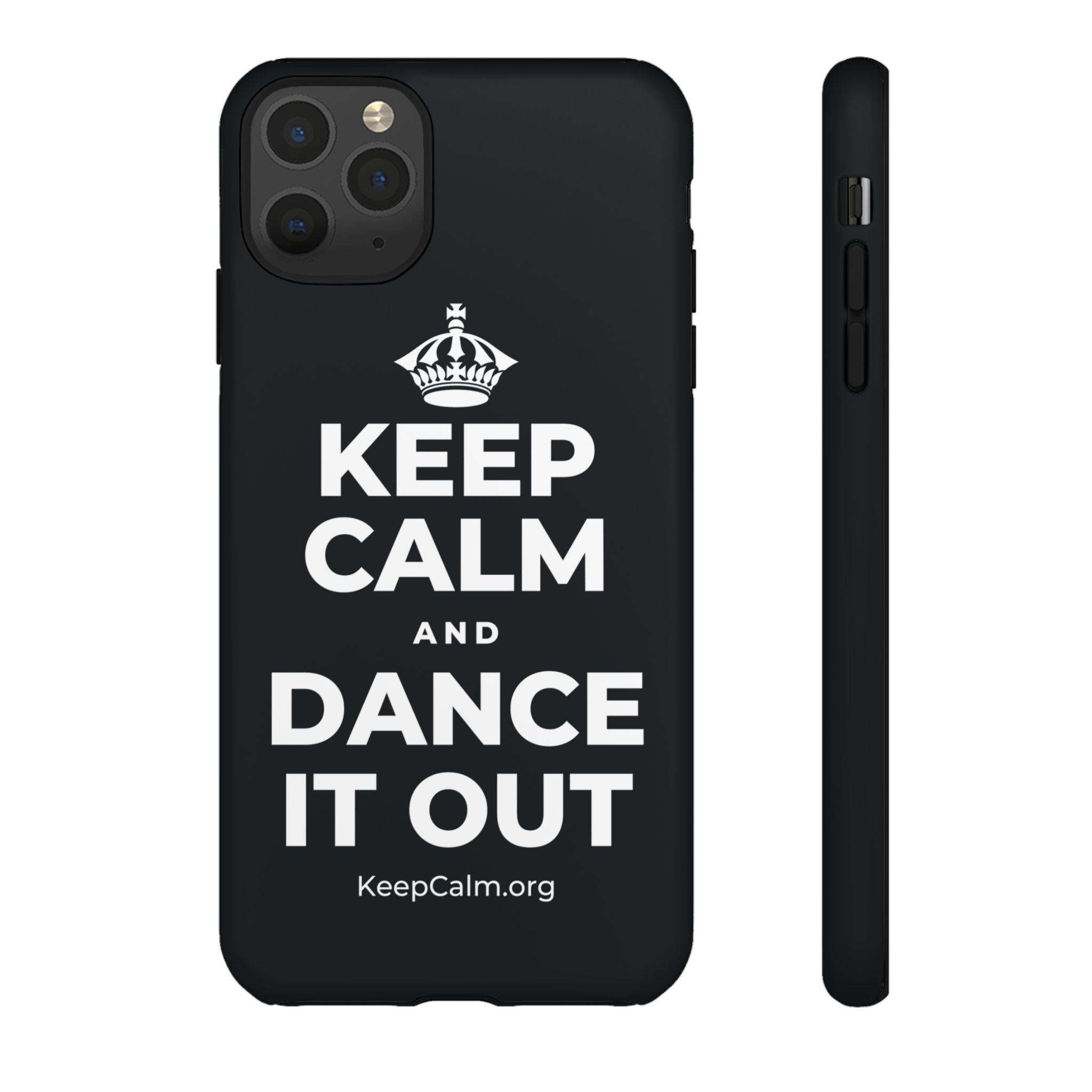 KEEP CALM AND DANCE IT OUT Phone Case (Dark)