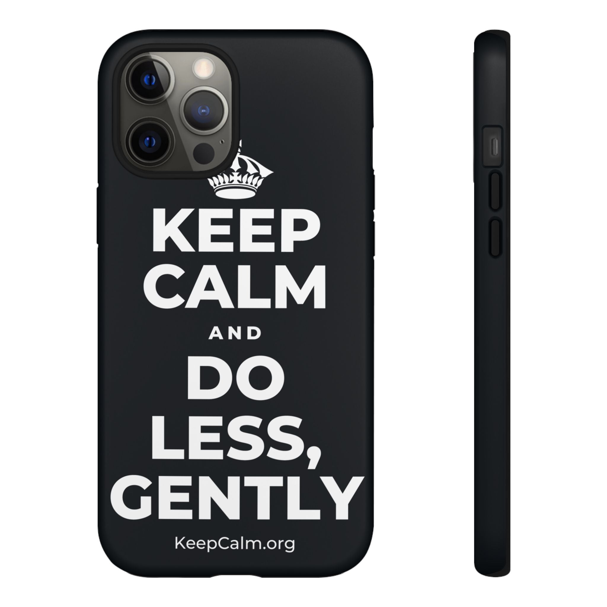 KEEP CALM AND DO LESS, GENTLY Phone Case (Dark)